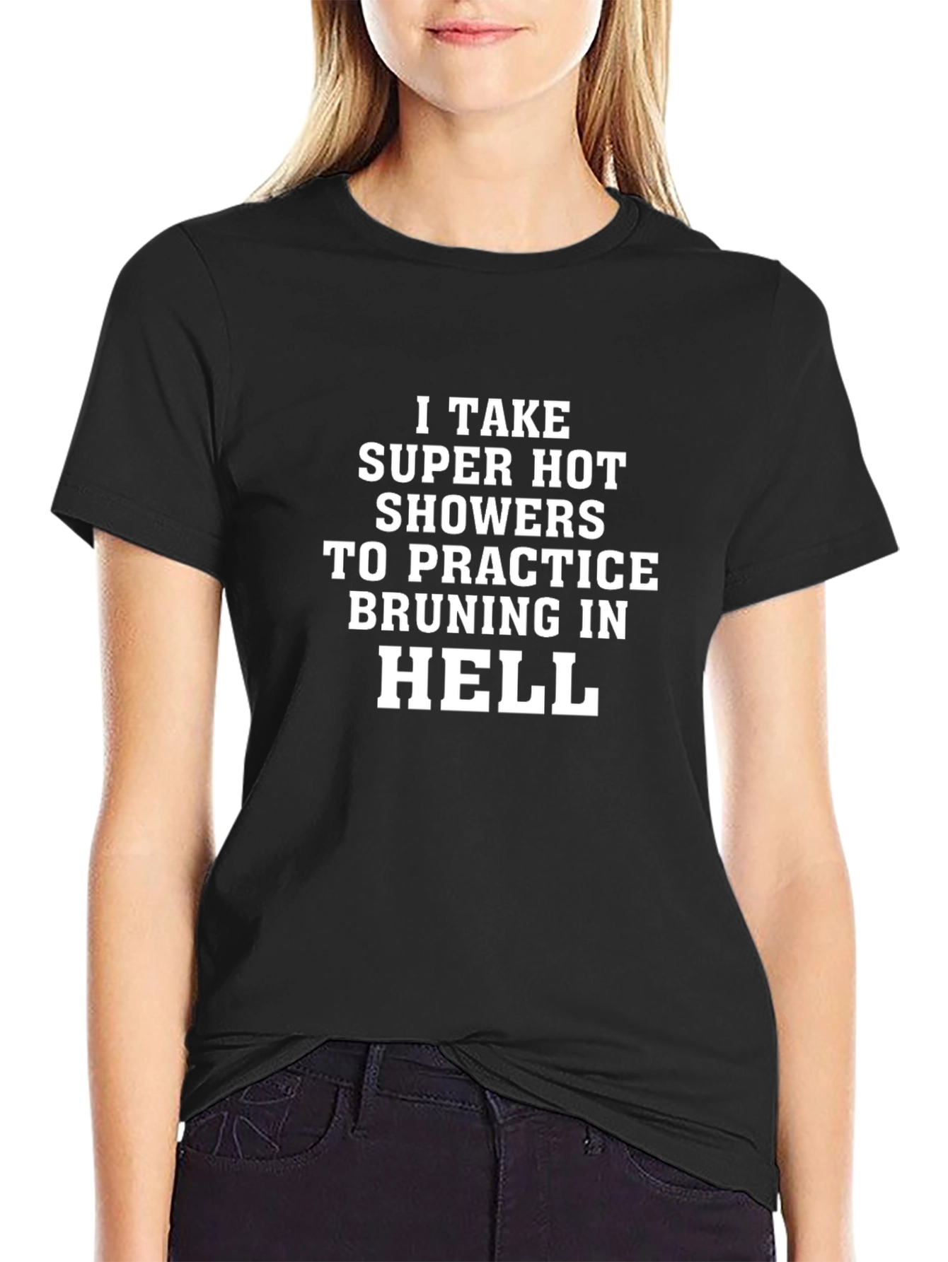 Funny Hot Showers in Hell Graphic Tee