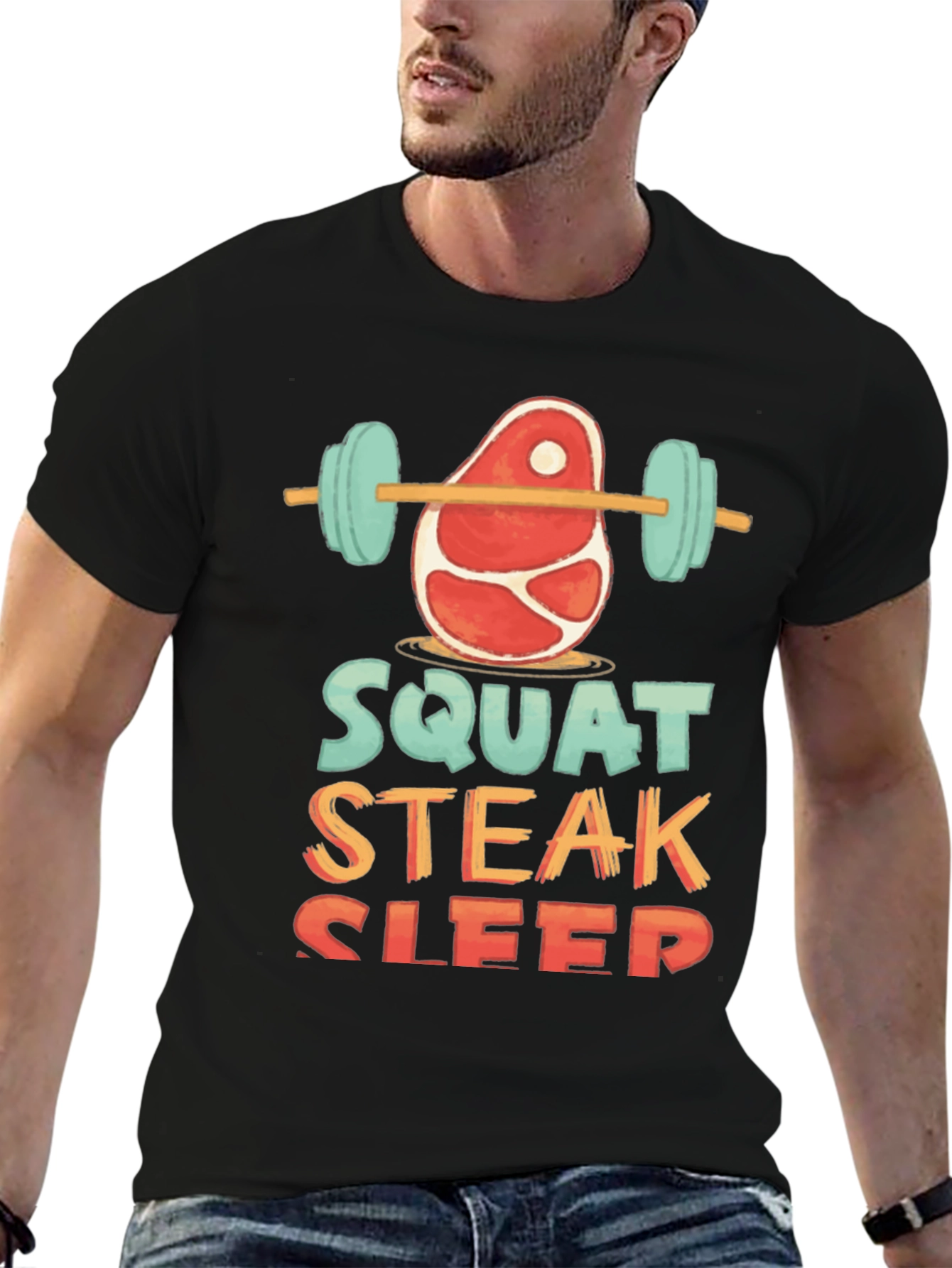 Squat Steak Sleep Graphic T-Shirt Workout Tee