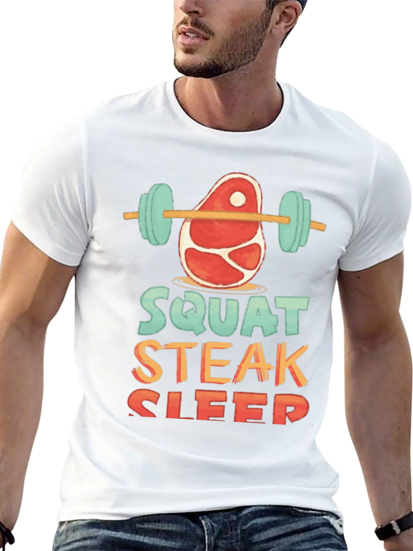 Squat Steak Sleep Graphic T-Shirt Workout Tee