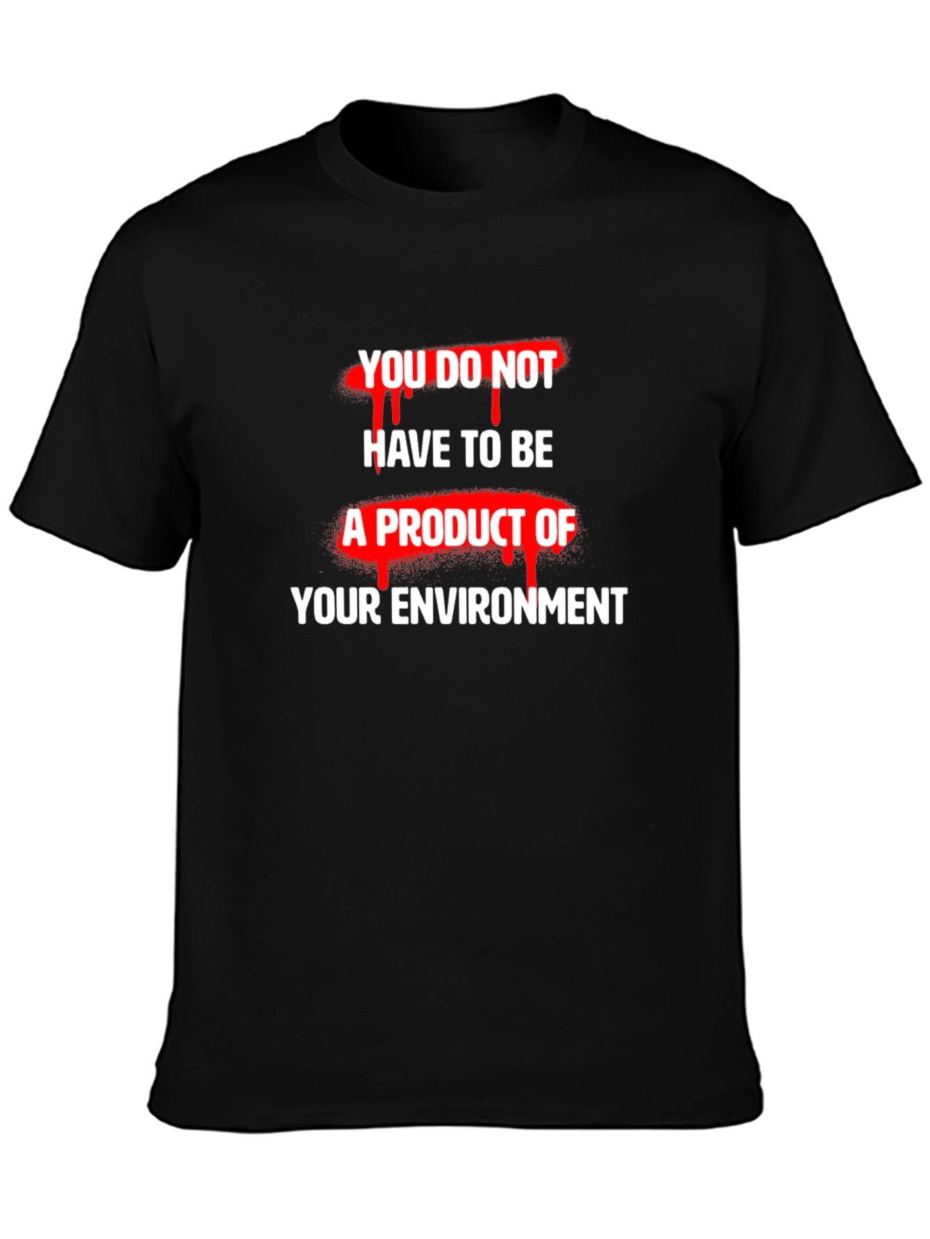 Inspirational Graphic T-Shirt - Be Your Own Person