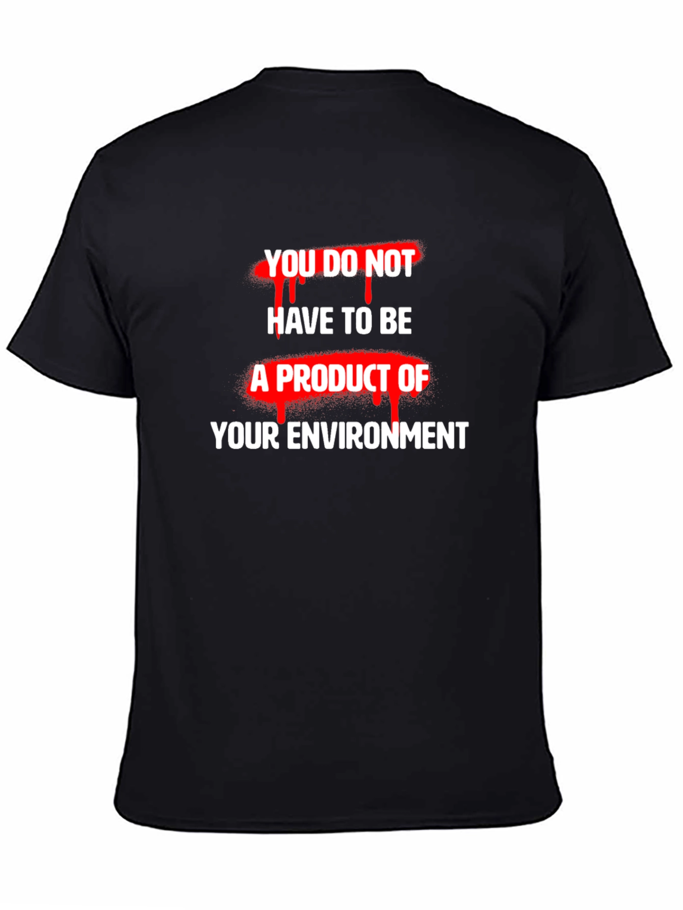 Inspirational Graphic T-Shirt - Be Your Own Person