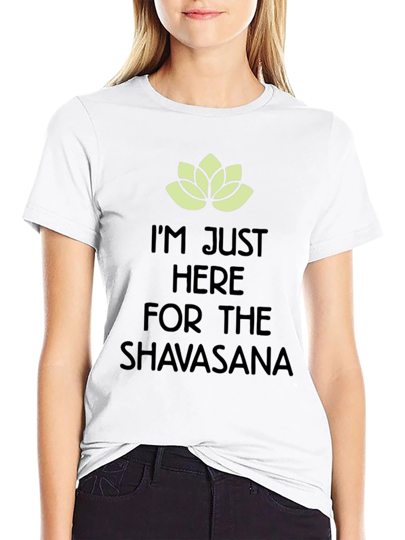 Yoga Shavasana T-Shirt - Just Here for Relaxation