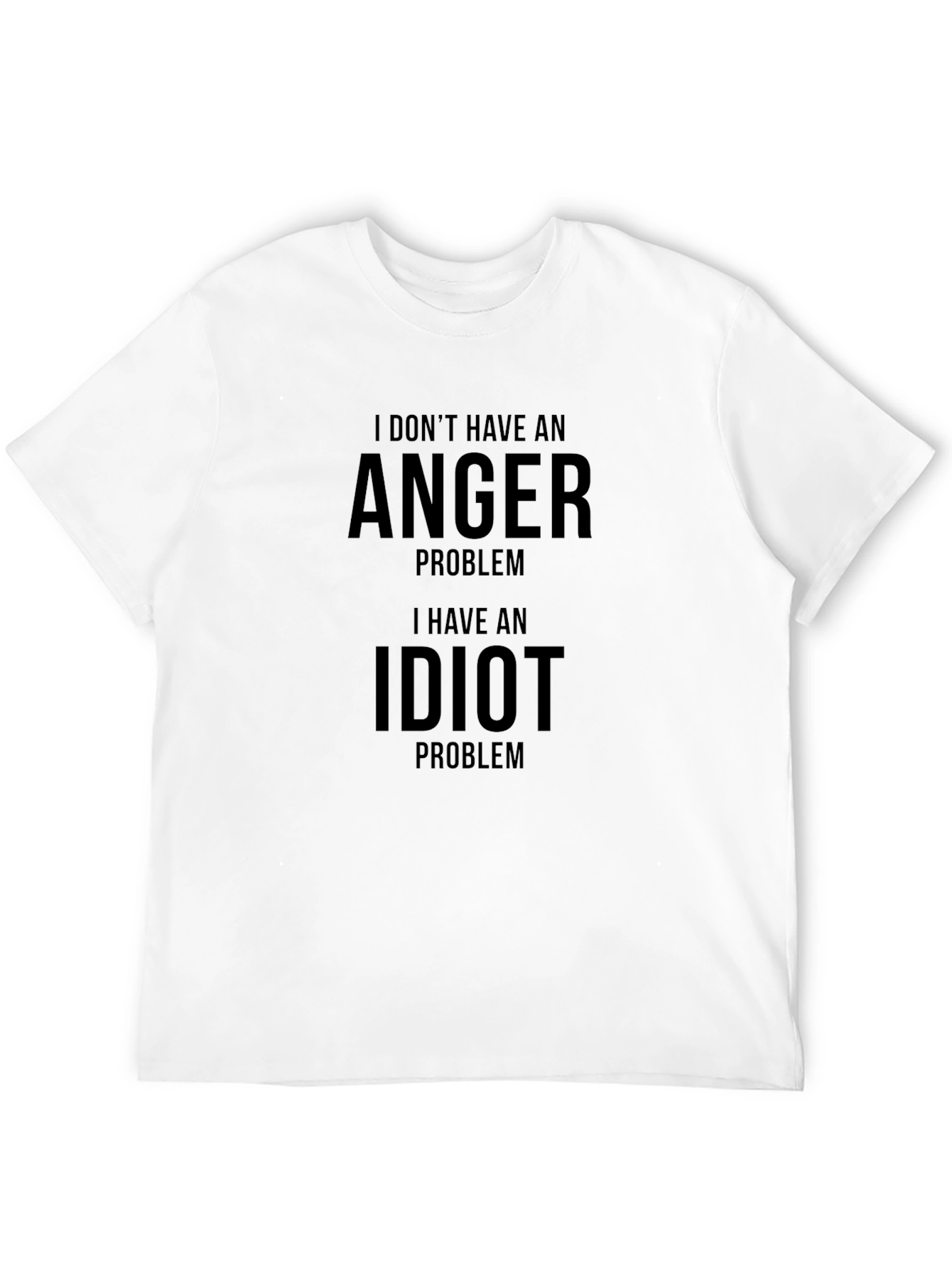 Humorous Idiot Problem Black T-Shirt