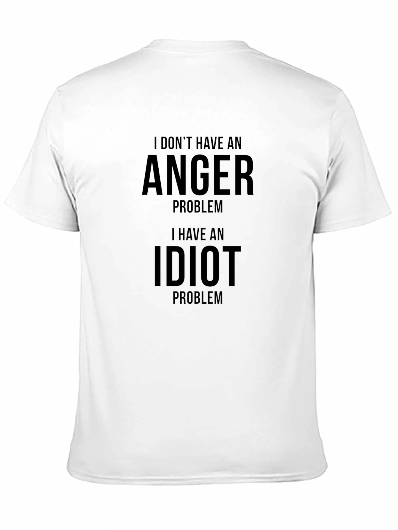 Humorous Idiot Problem Black T-Shirt