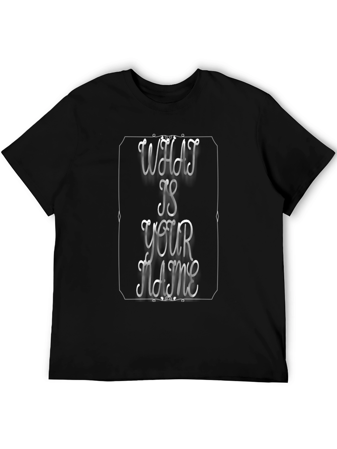 What is Your Name T-Shirt