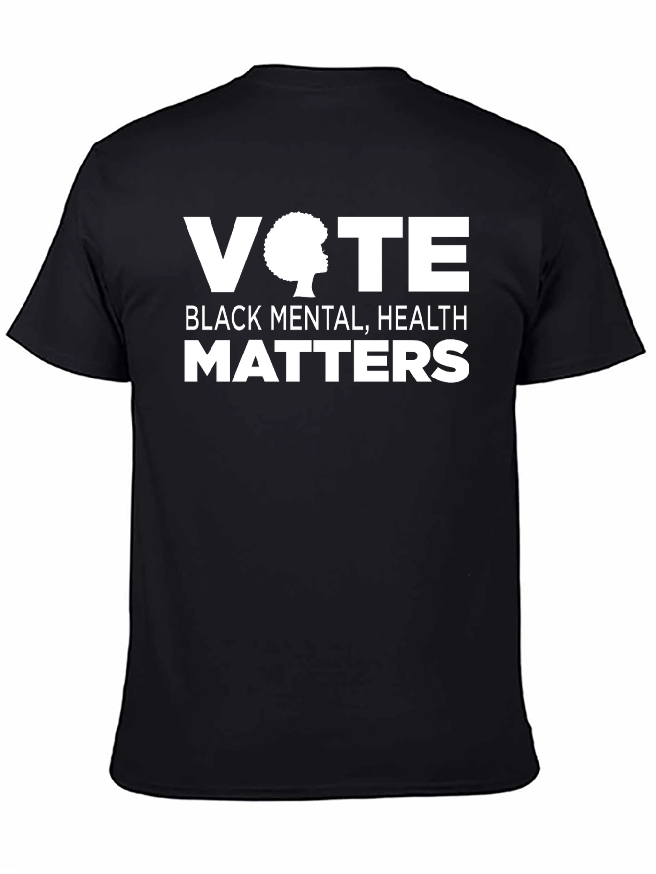 Vote Black Mental Health Matters Graphic T-Shirt