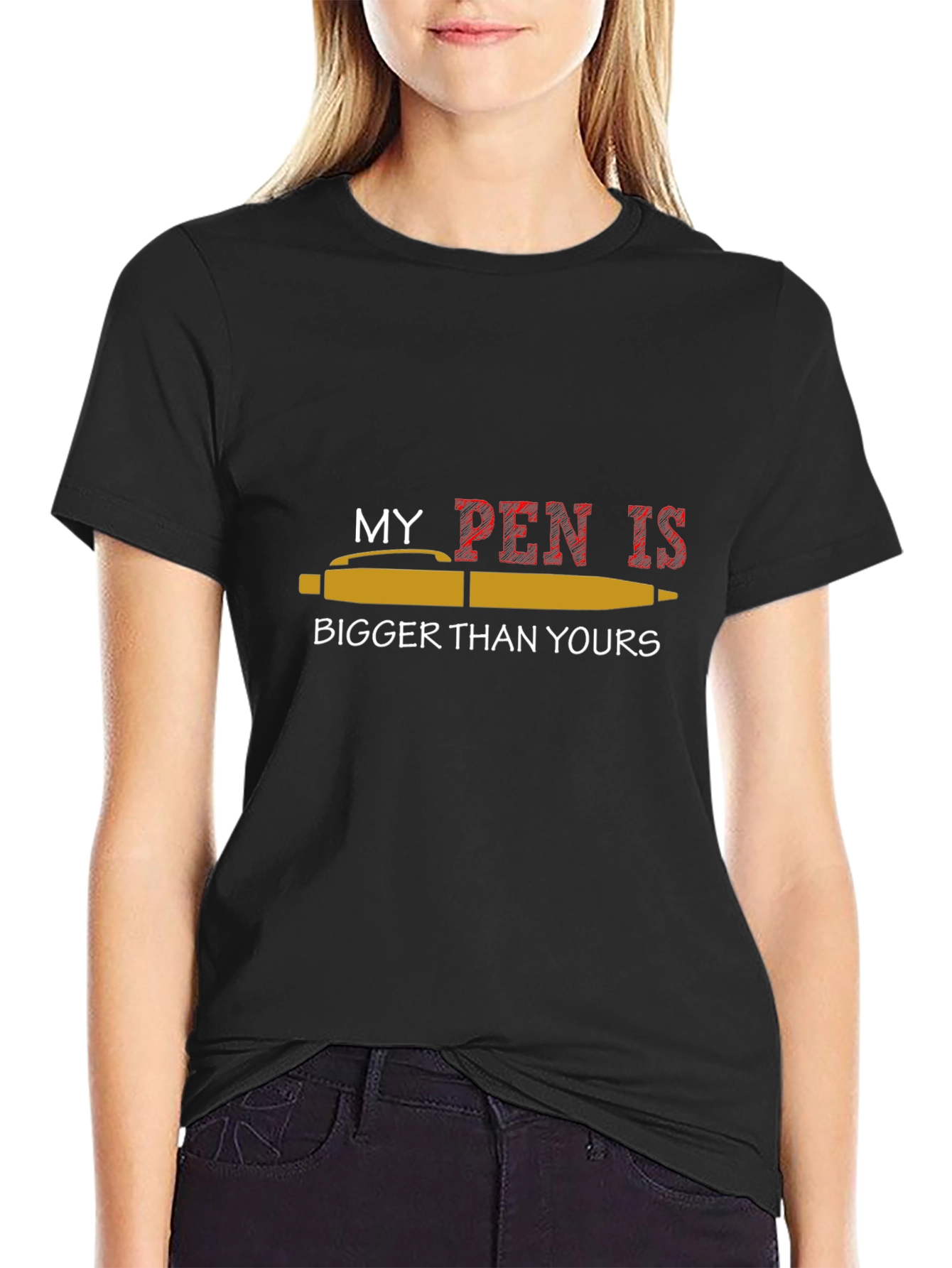 My Pen Is Bigger T-Shirt