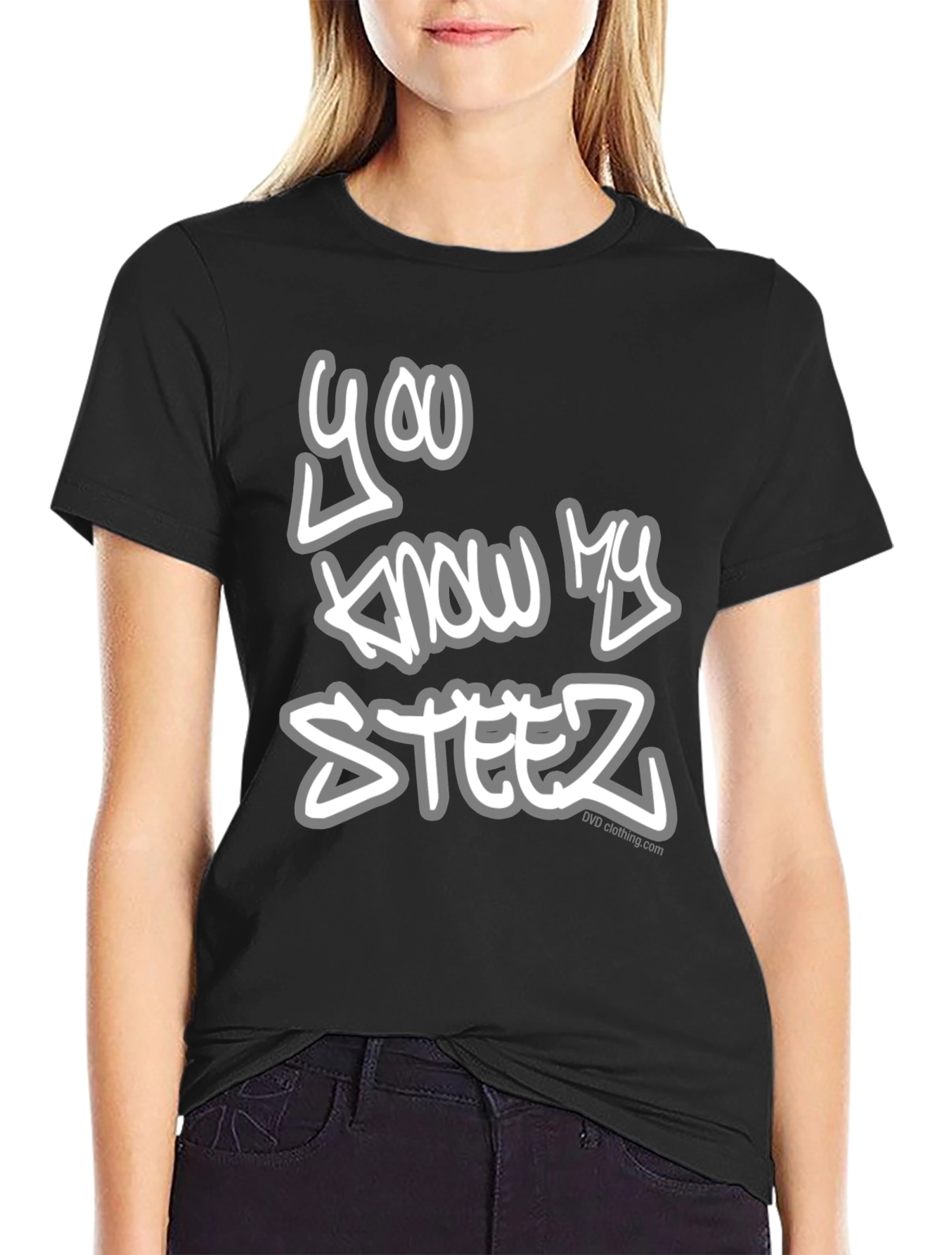 You Know My Steez Black Graphic Tee
