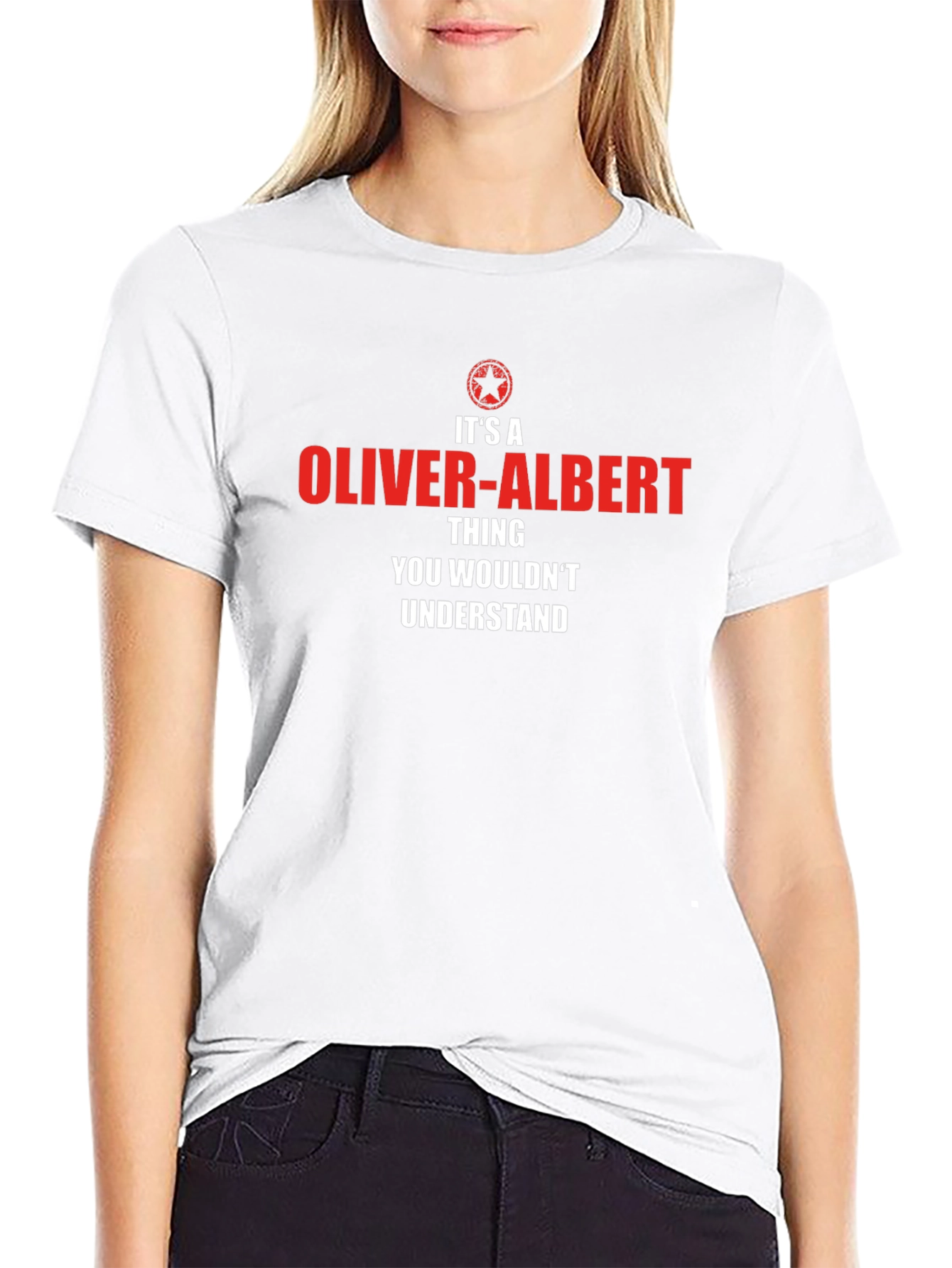 Oliver-Albert Thing T-Shirt - You Wouldnt Understand