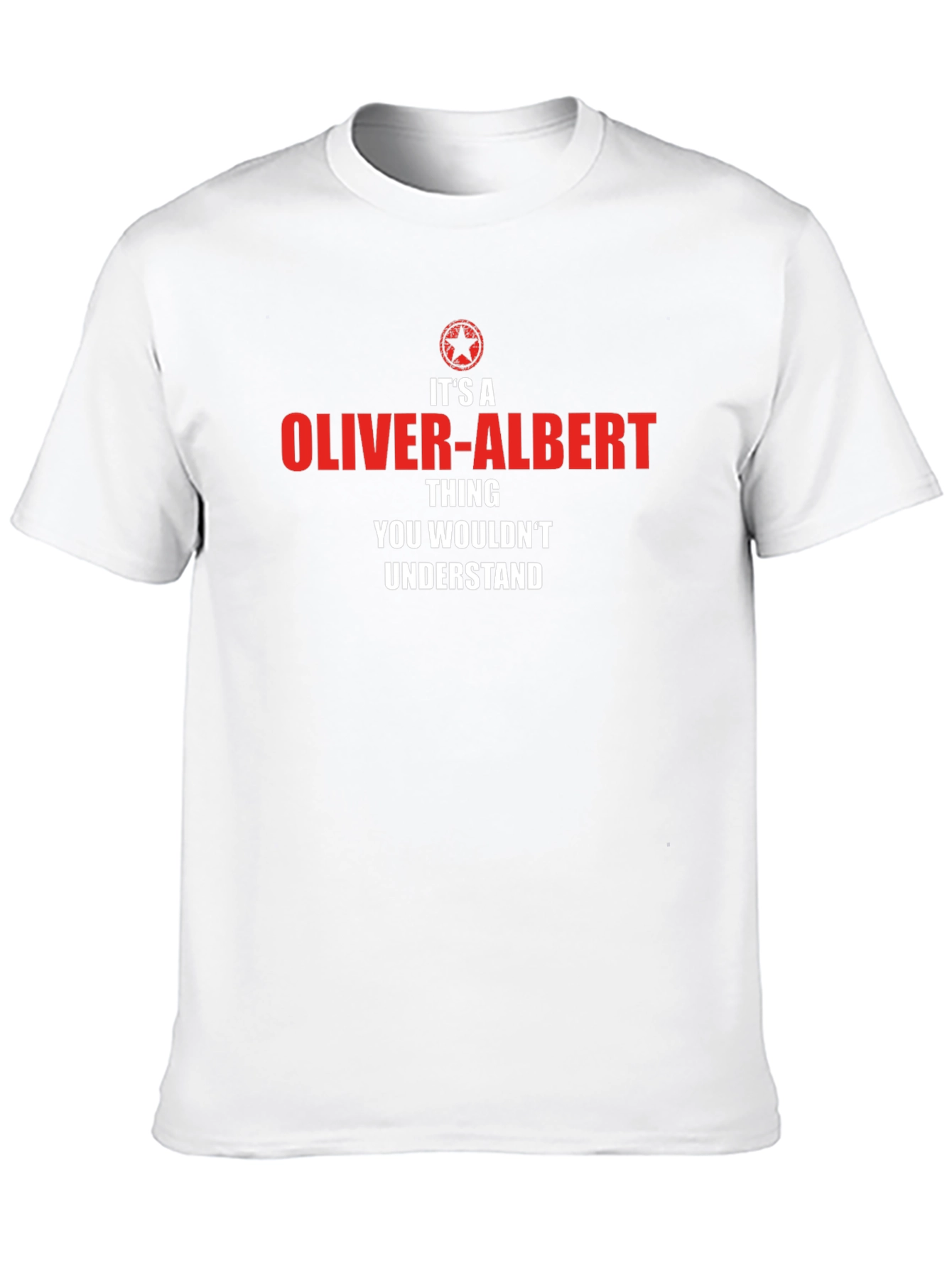 Oliver-Albert Thing T-Shirt - You Wouldnt Understand
