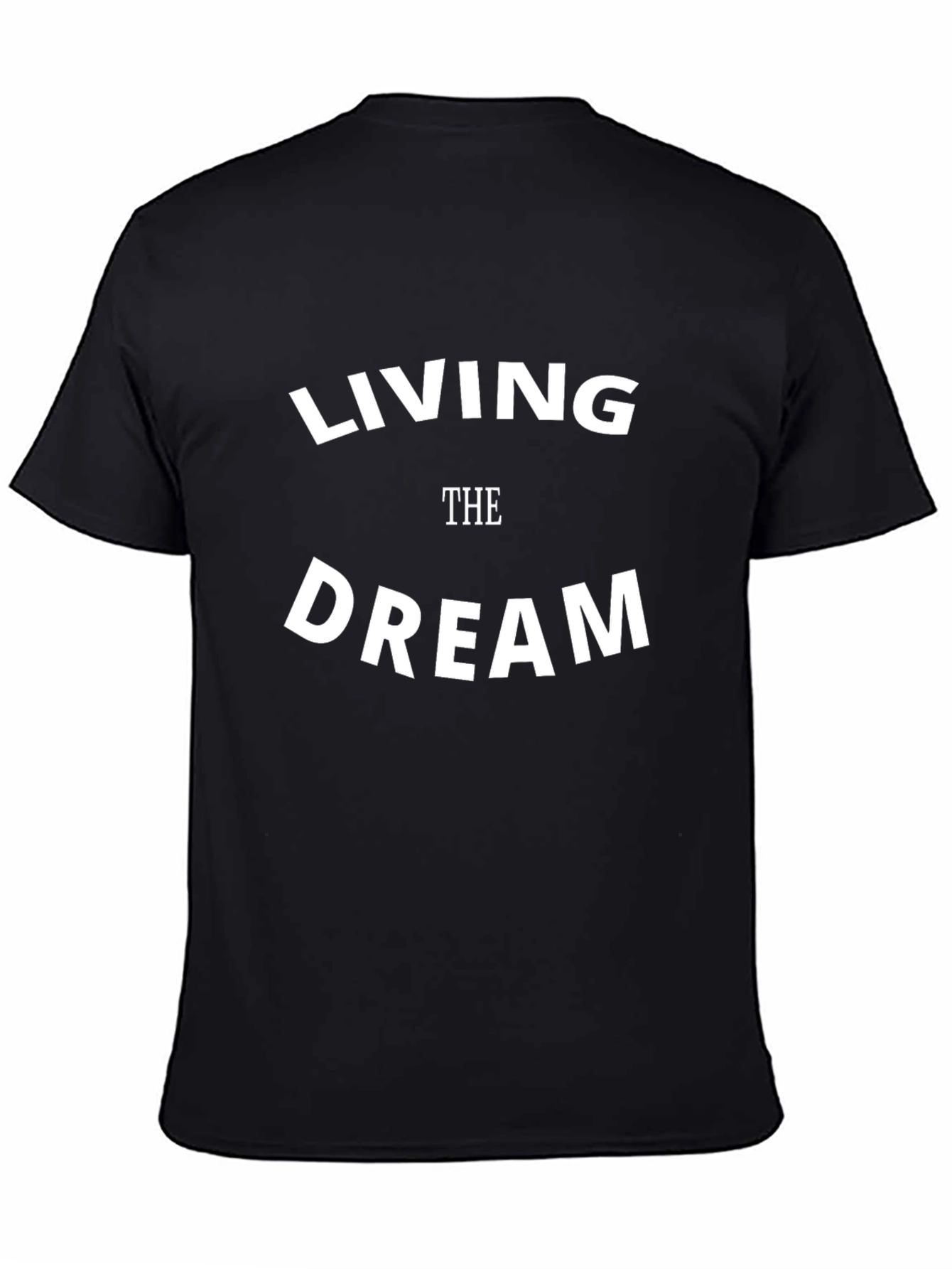 Living The Dream Graphic Tee - Stylish Black T-Shirt