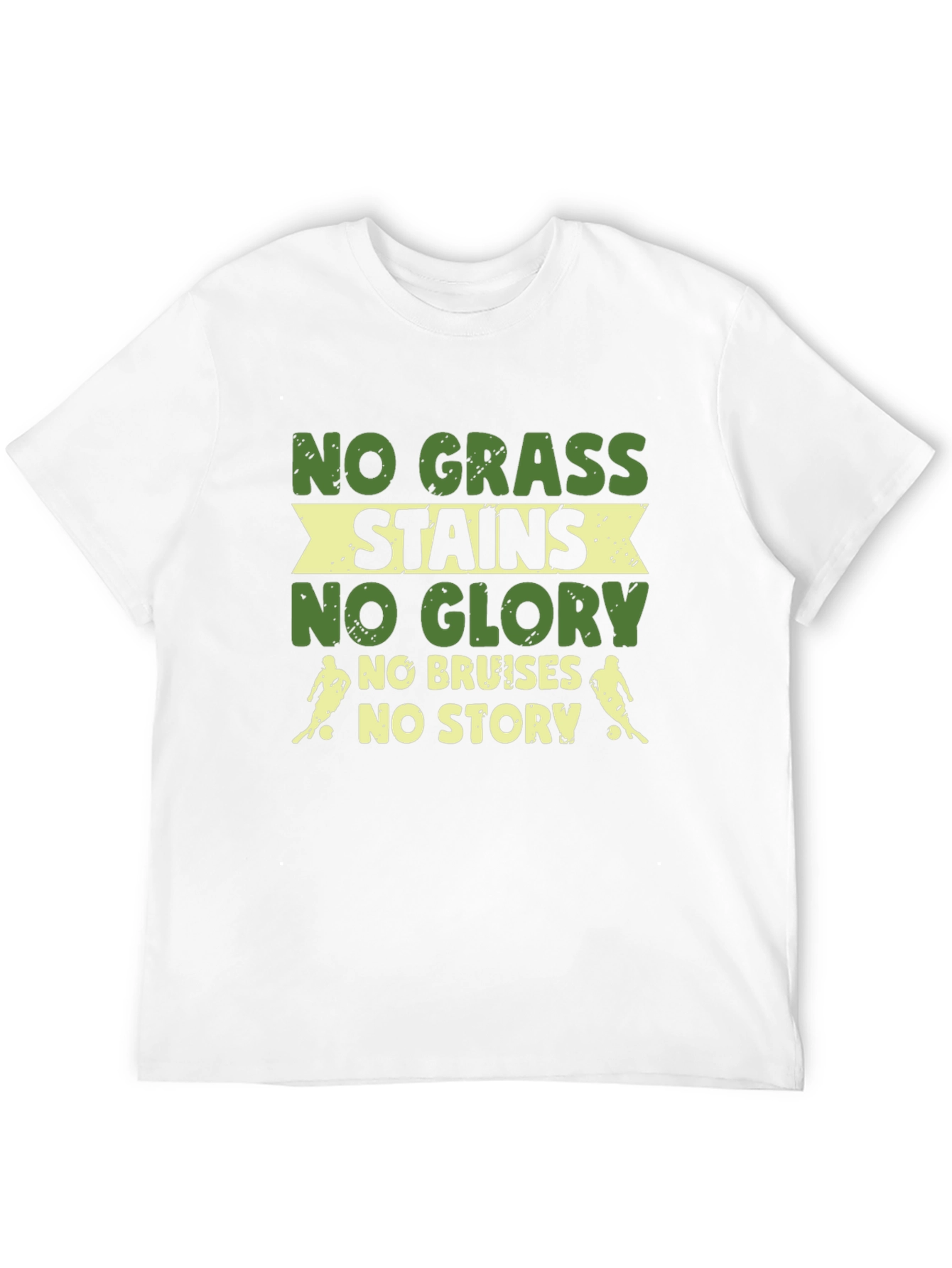 No Grass Stains No Glory Graphic T-Shirt