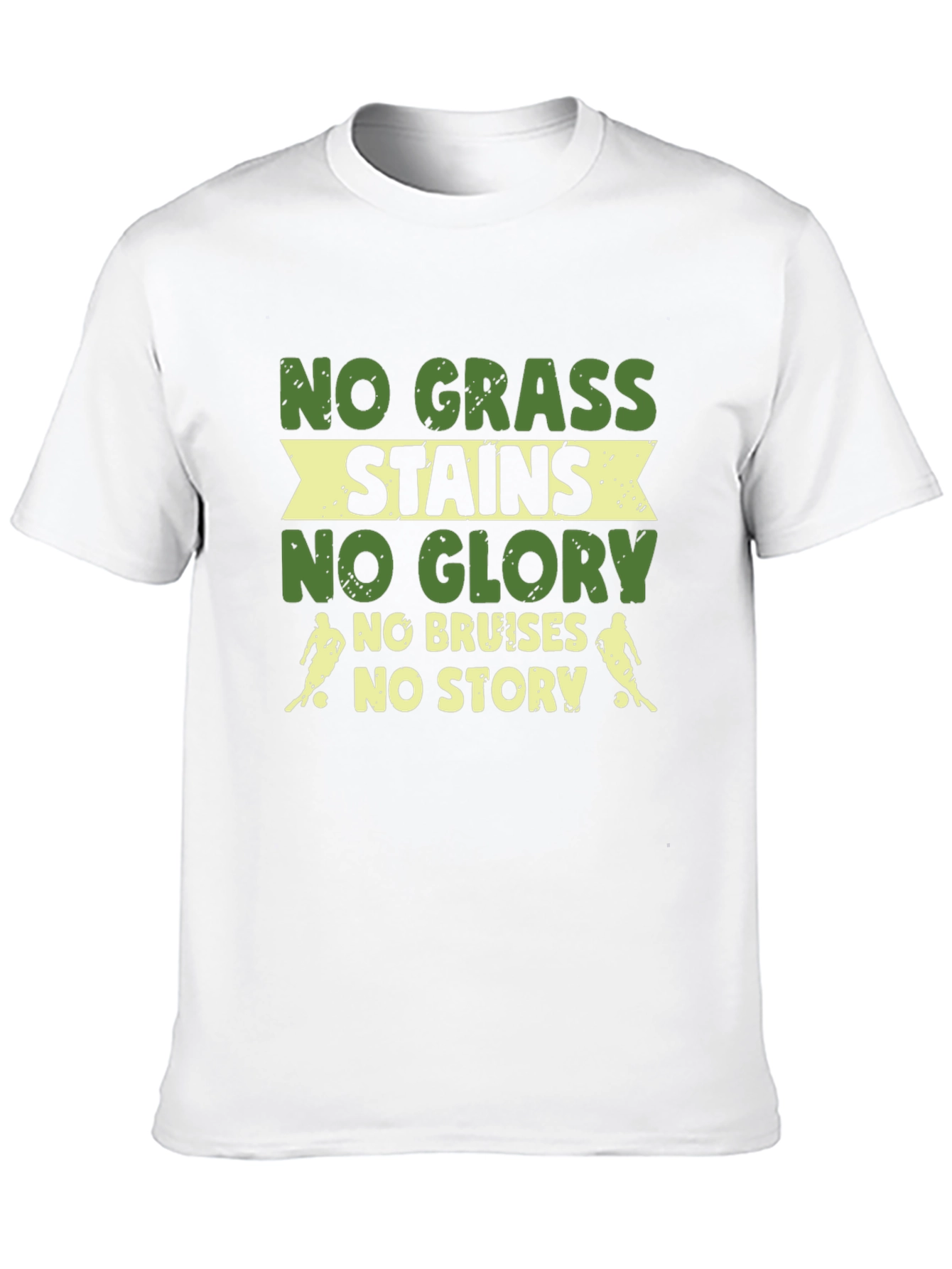 No Grass Stains No Glory Graphic T-Shirt