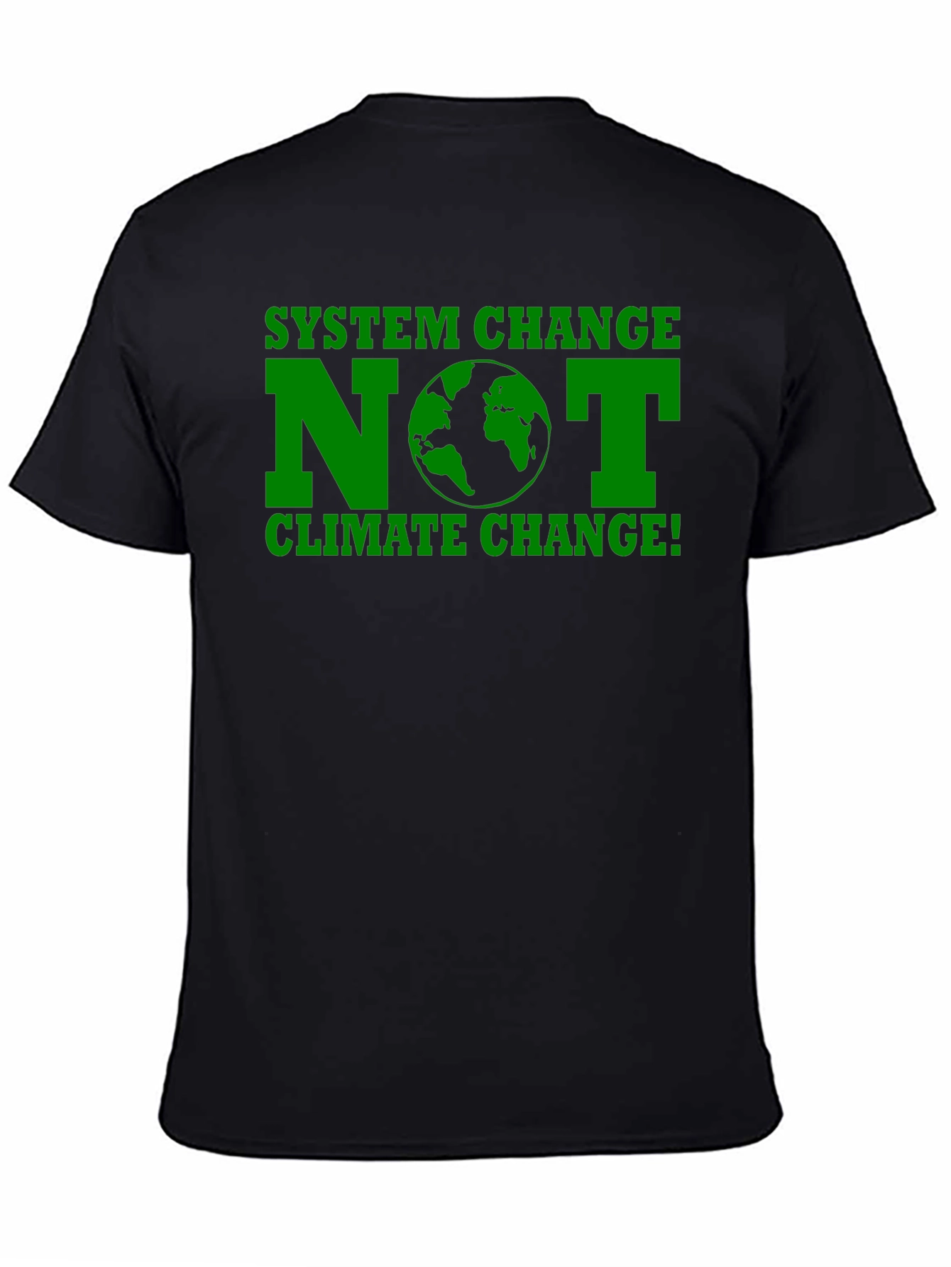 System Change NOT Climate Change T-Shirt