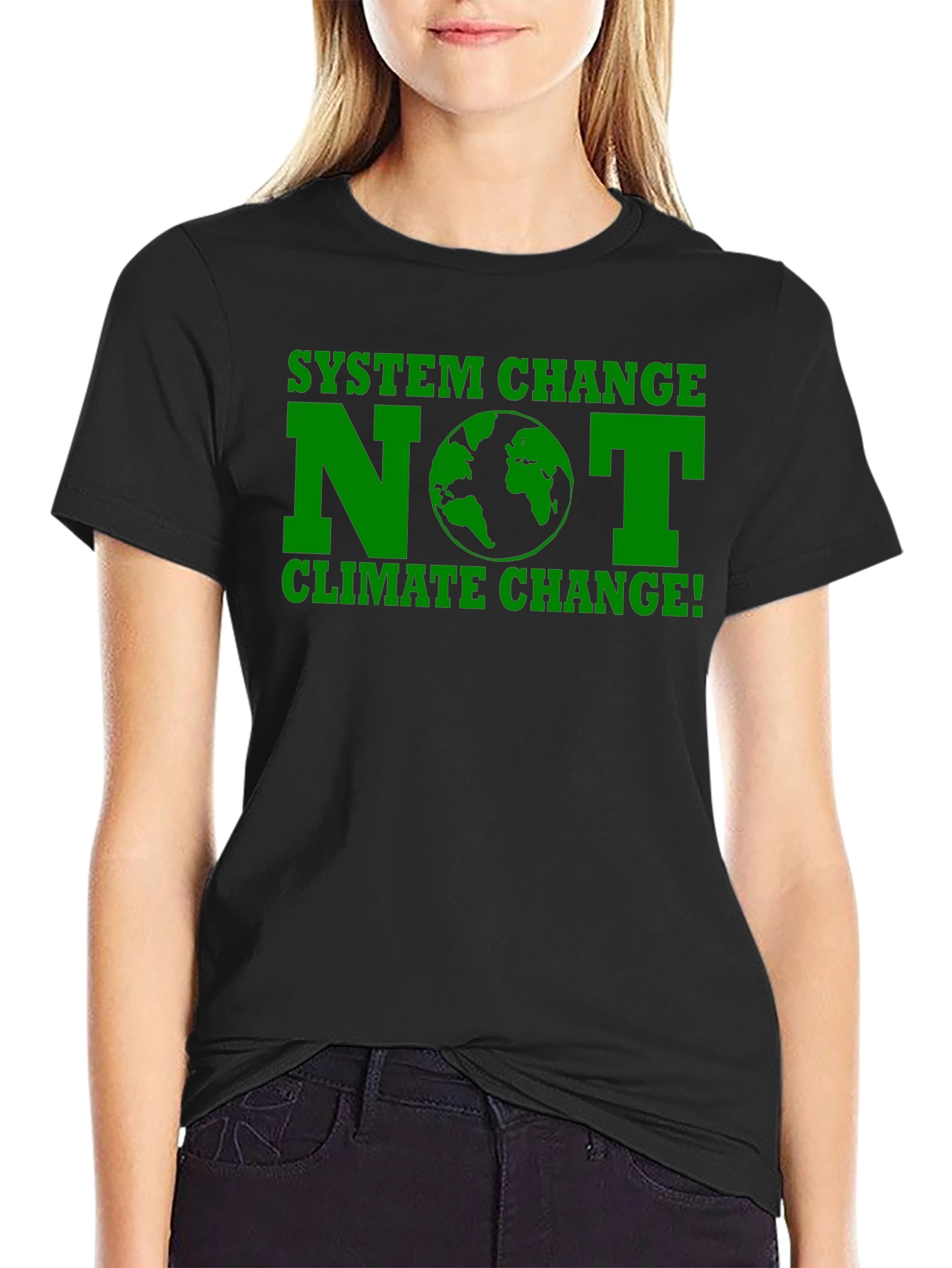 System Change NOT Climate Change T-Shirt