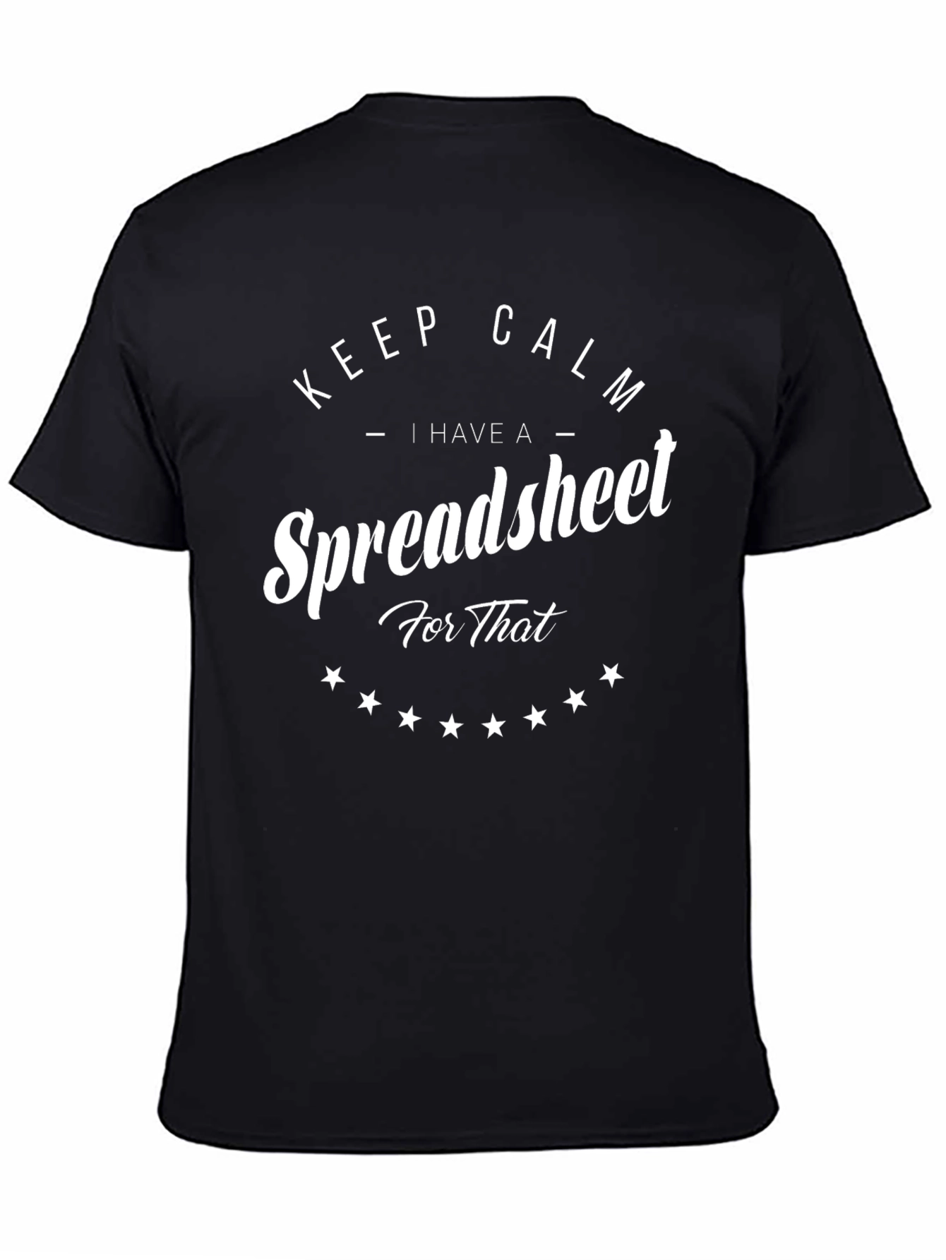 Keep Calm Spreadsheet T-Shirt