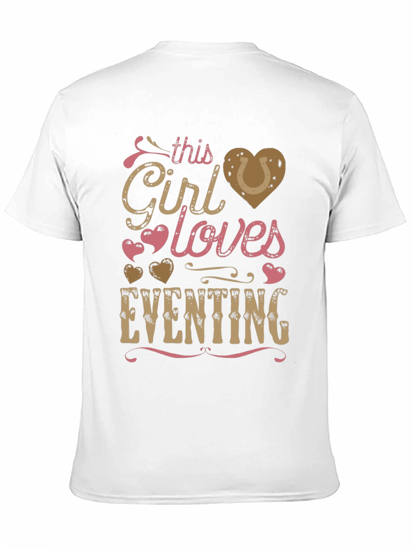 Girl Loves Eventing T-Shirt - Equestrian Gift