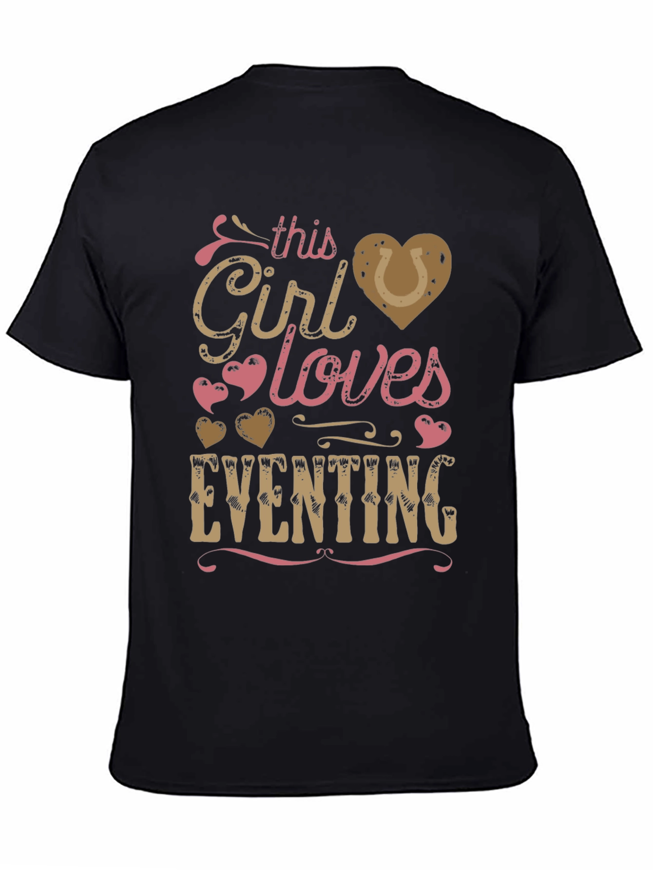 Girl Loves Eventing T-Shirt - Equestrian Gift
