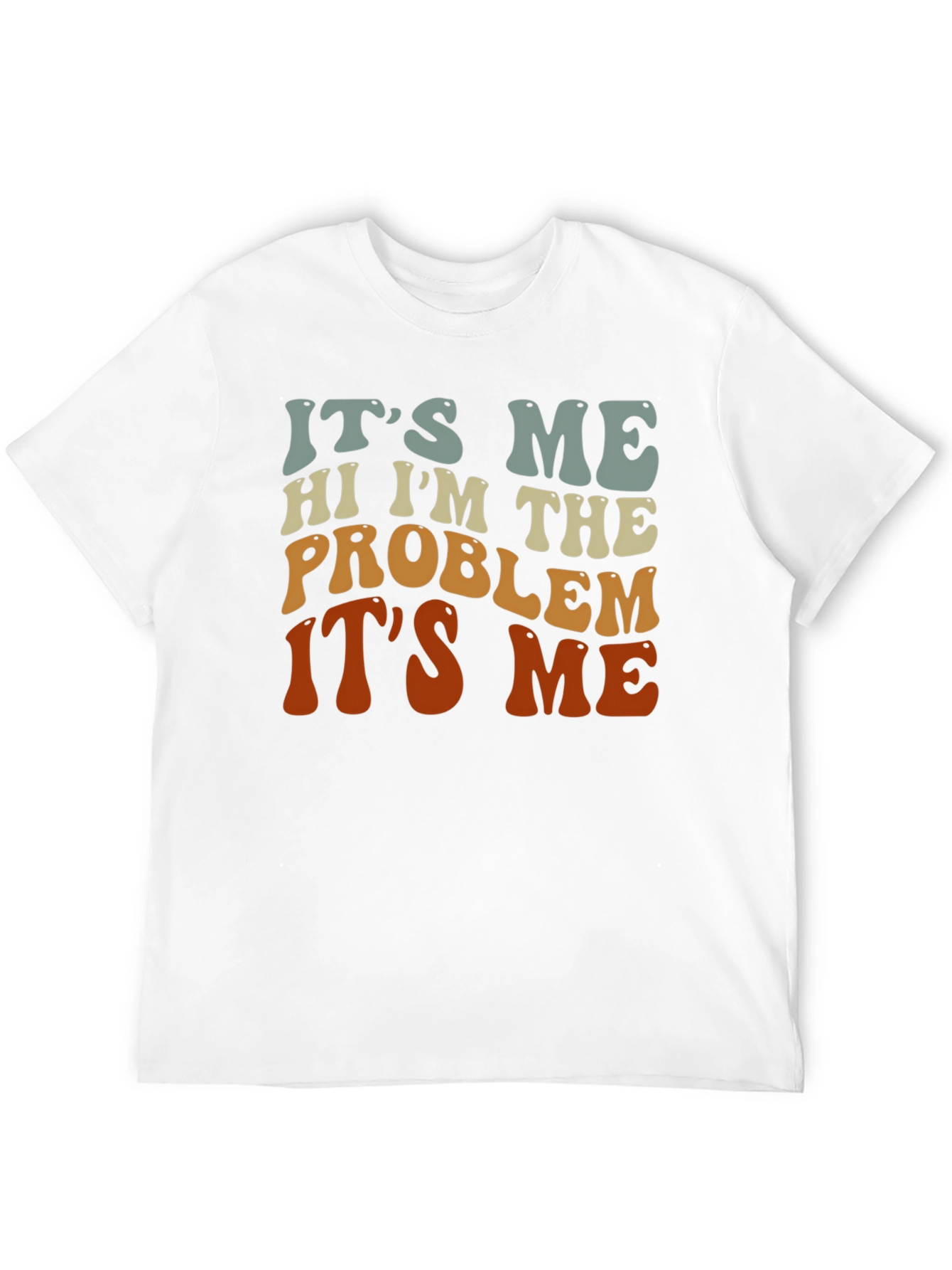 Its Me Problem Graphic T-Shirt
