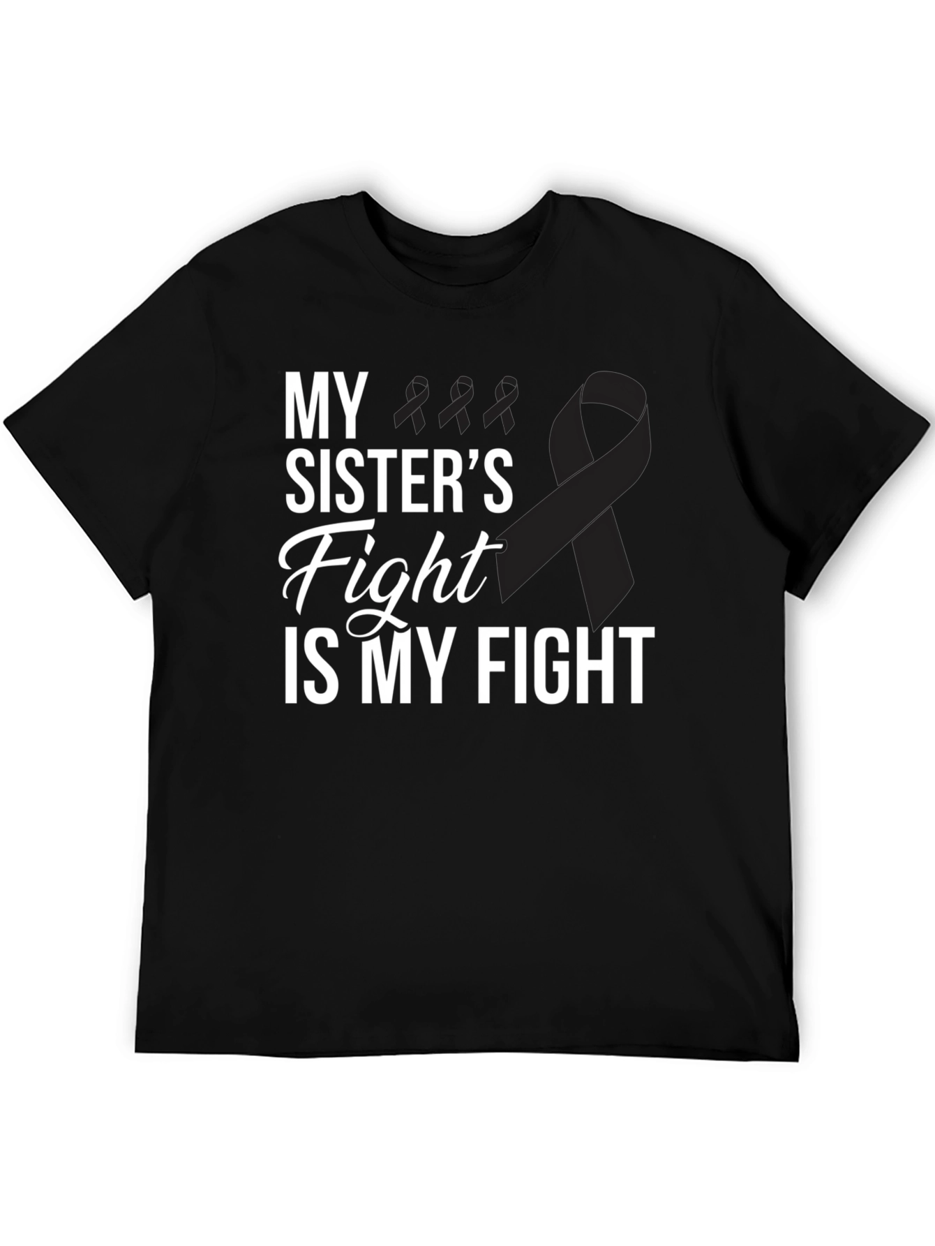 My Sisters Fight T-Shirt - Melanoma Cancer Awareness Tee