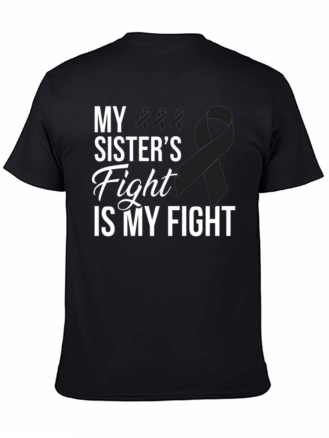My Sisters Fight T-Shirt - Melanoma Cancer Awareness Tee