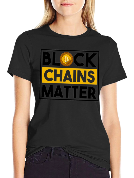 Blockchains Matter Bitcoin Graphic Tee