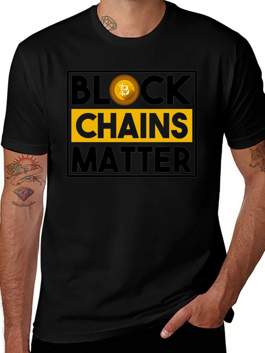 Blockchains Matter Bitcoin Graphic Tee