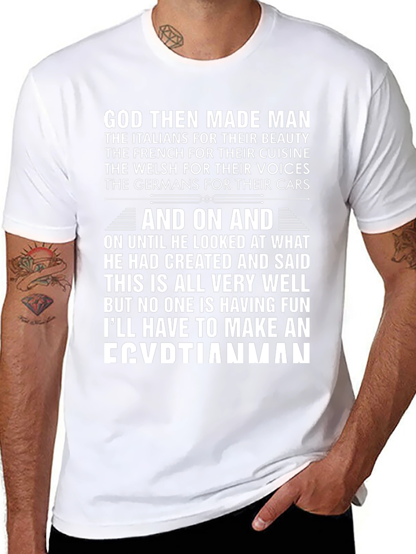 Egyptian Man T-Shirt: God Made Man
