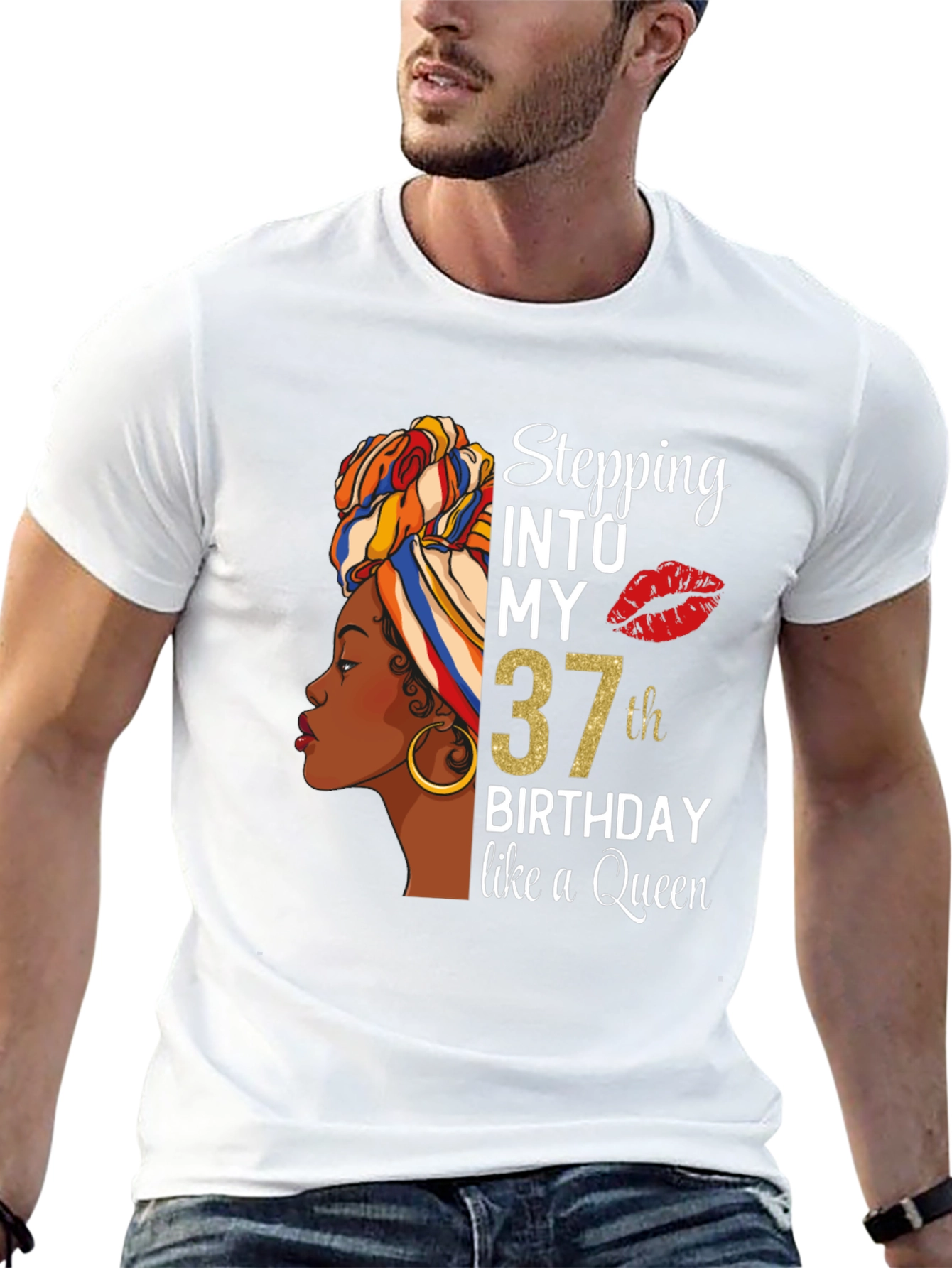 Stepping Into My 37th Birthday Like a Queen T-Shirt