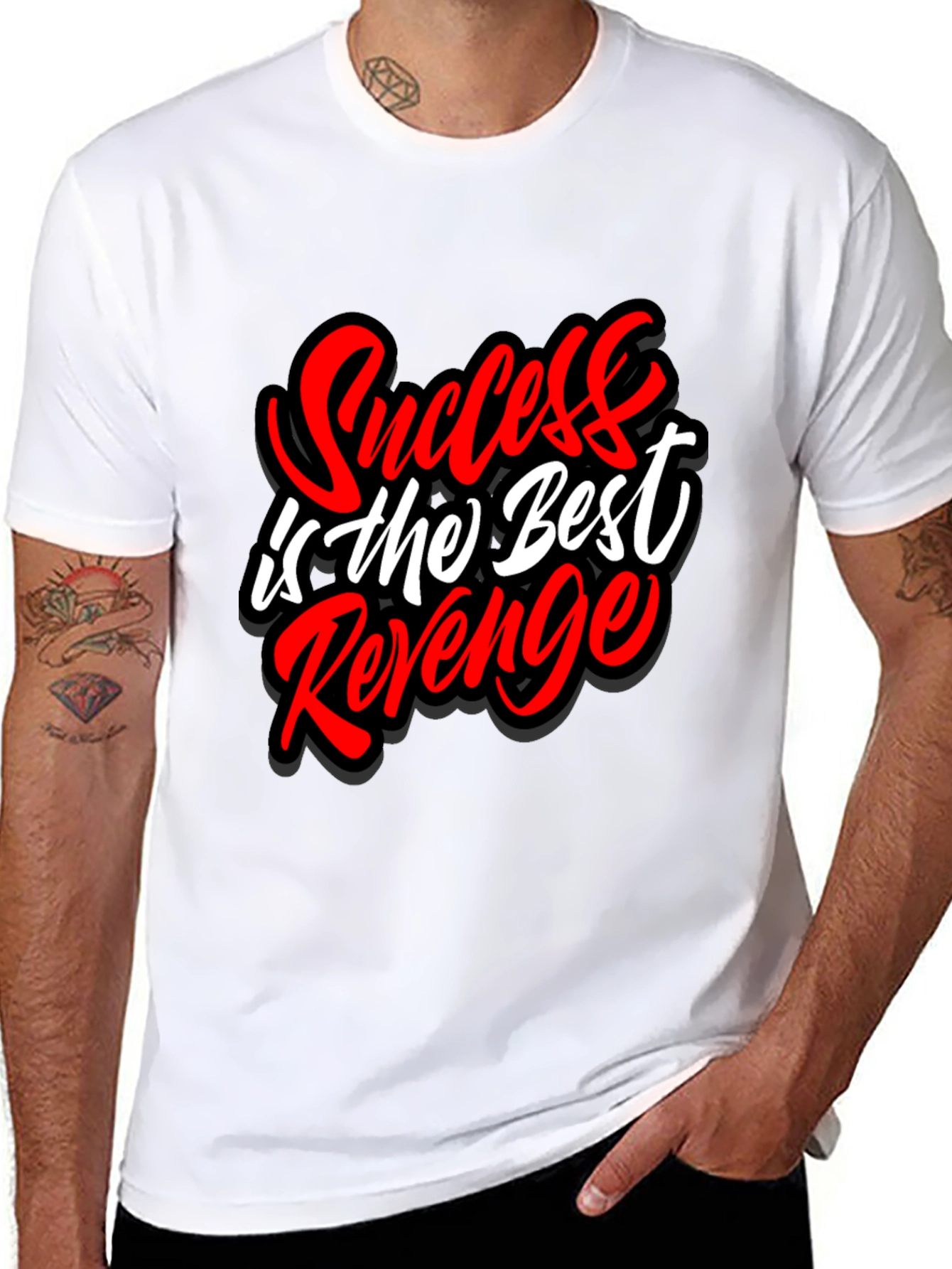 Success is the Best Revenge Graphic T-Shirt
