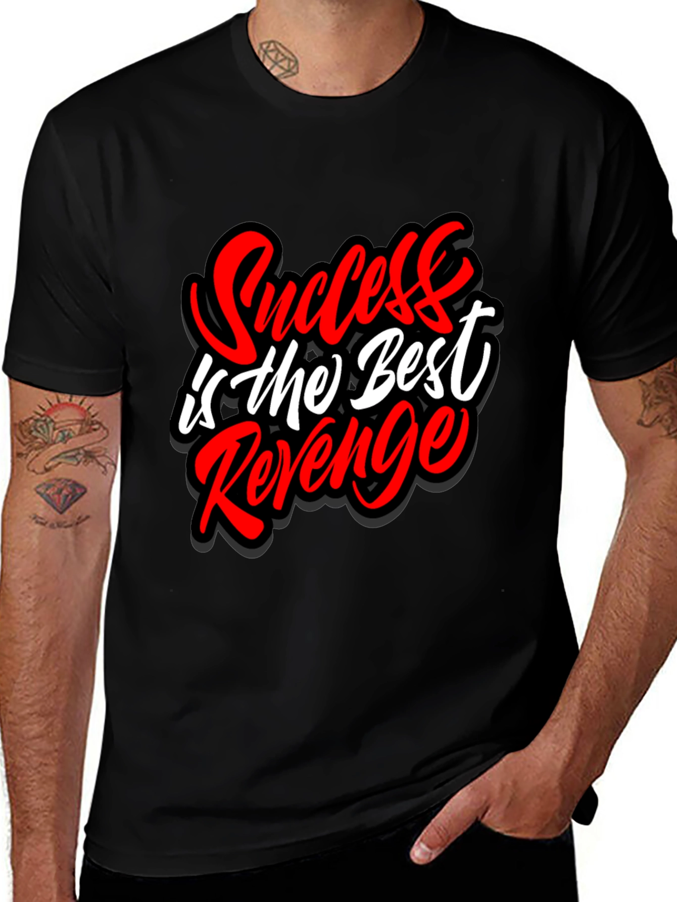 Success is the Best Revenge Graphic T-Shirt