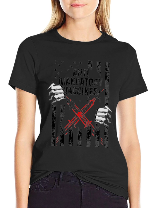 Anti Mandatory Vaccines Graphic T-Shirt