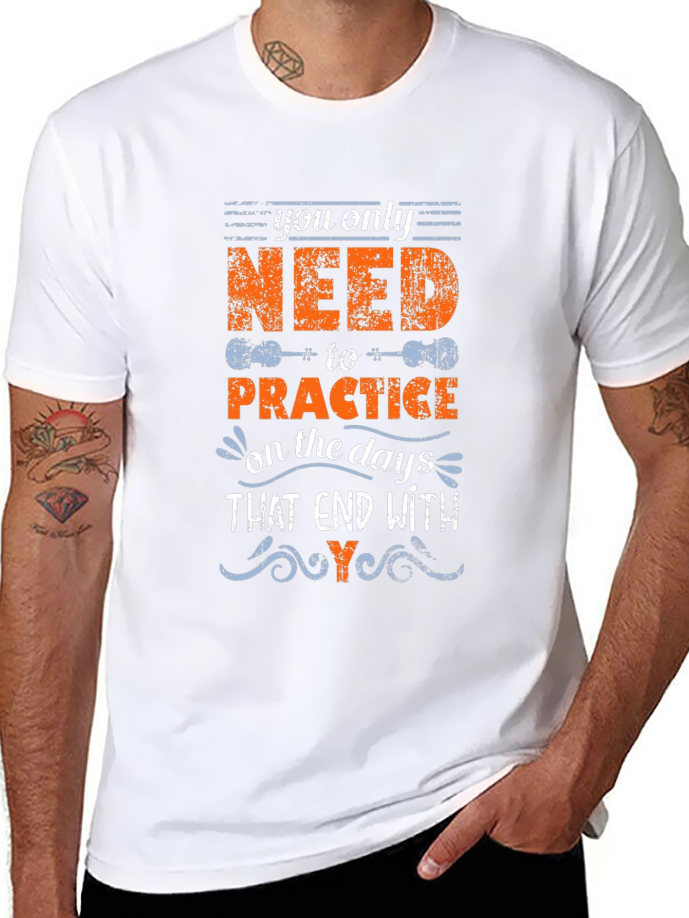 You Only Need to Practice T-Shirt