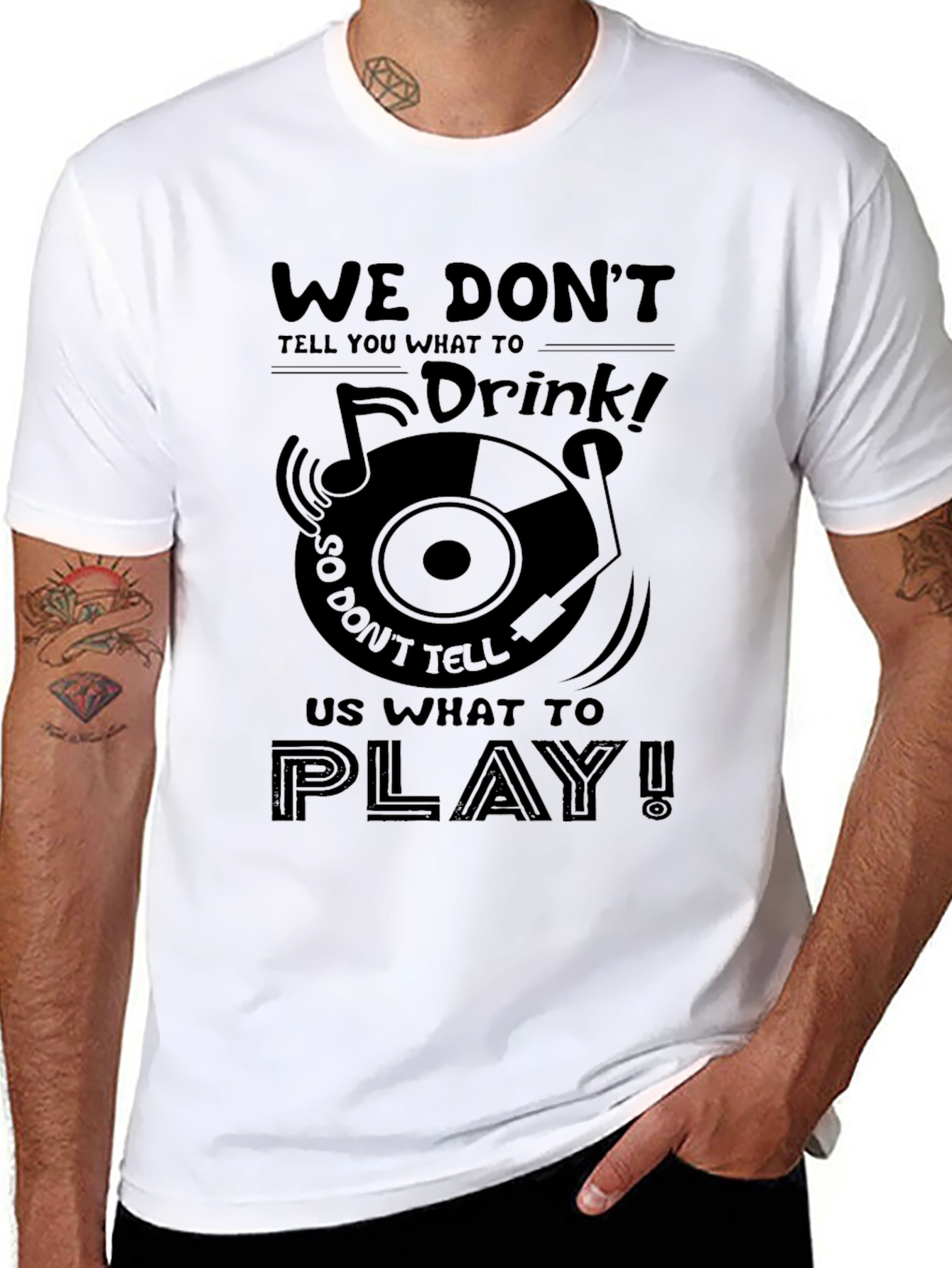 We Dont Tell You What To Drink Graphic Tee
