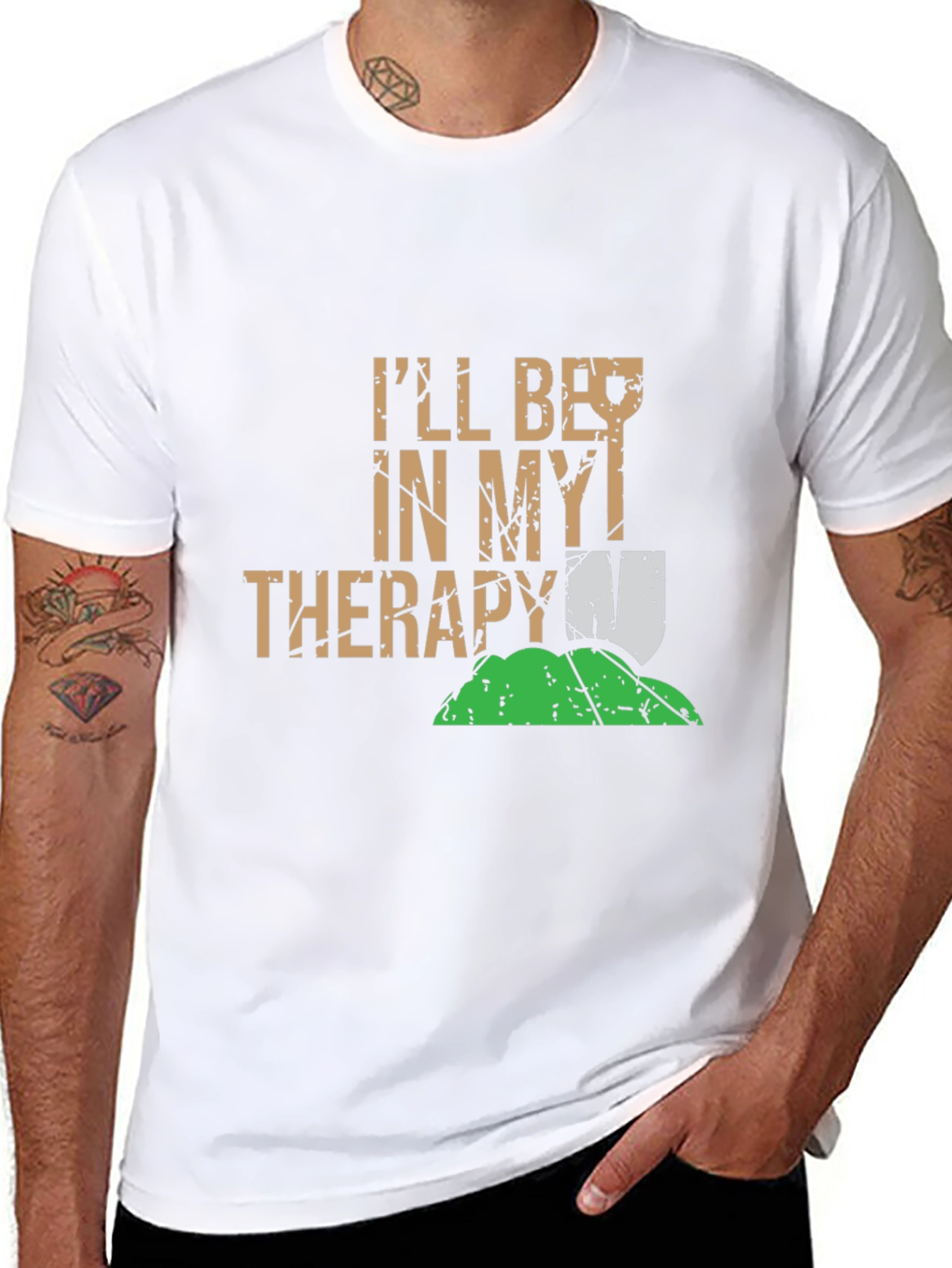 Funny Gardening T-Shirt: Ill Be In My Therapy
