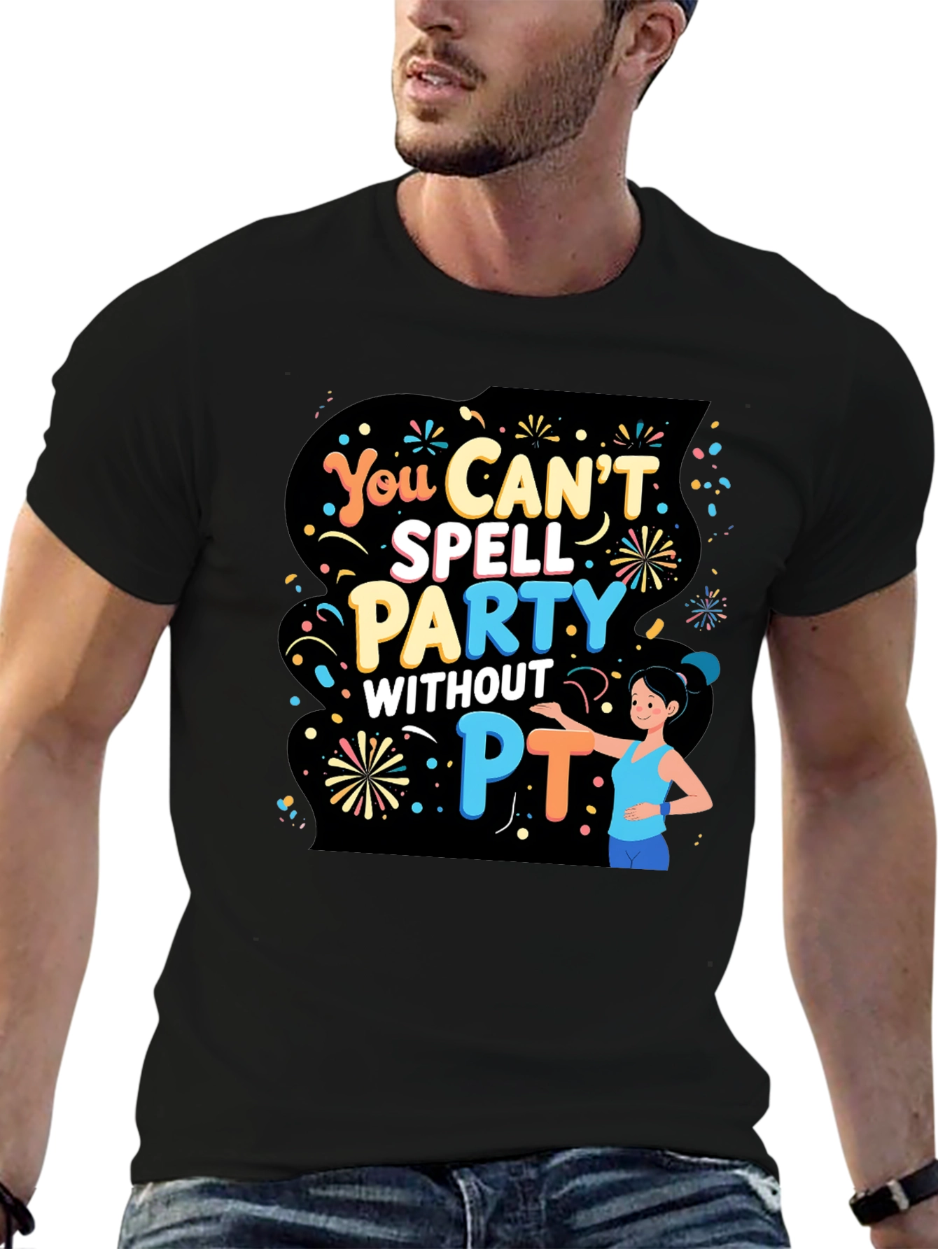 Funny Physical Therapy T-Shirt - Party Without PT