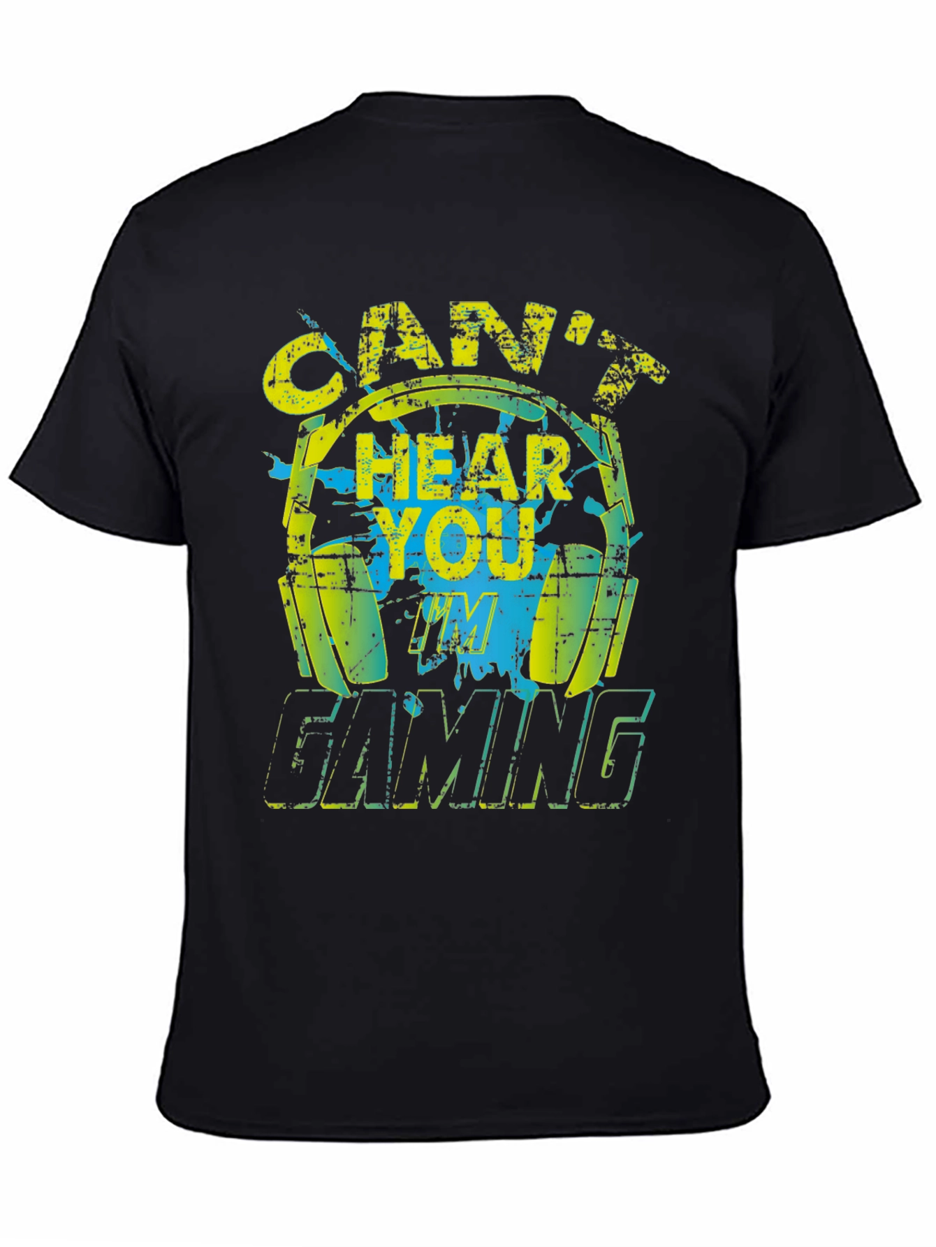 Cant Hear You Gaming Black T-Shirt