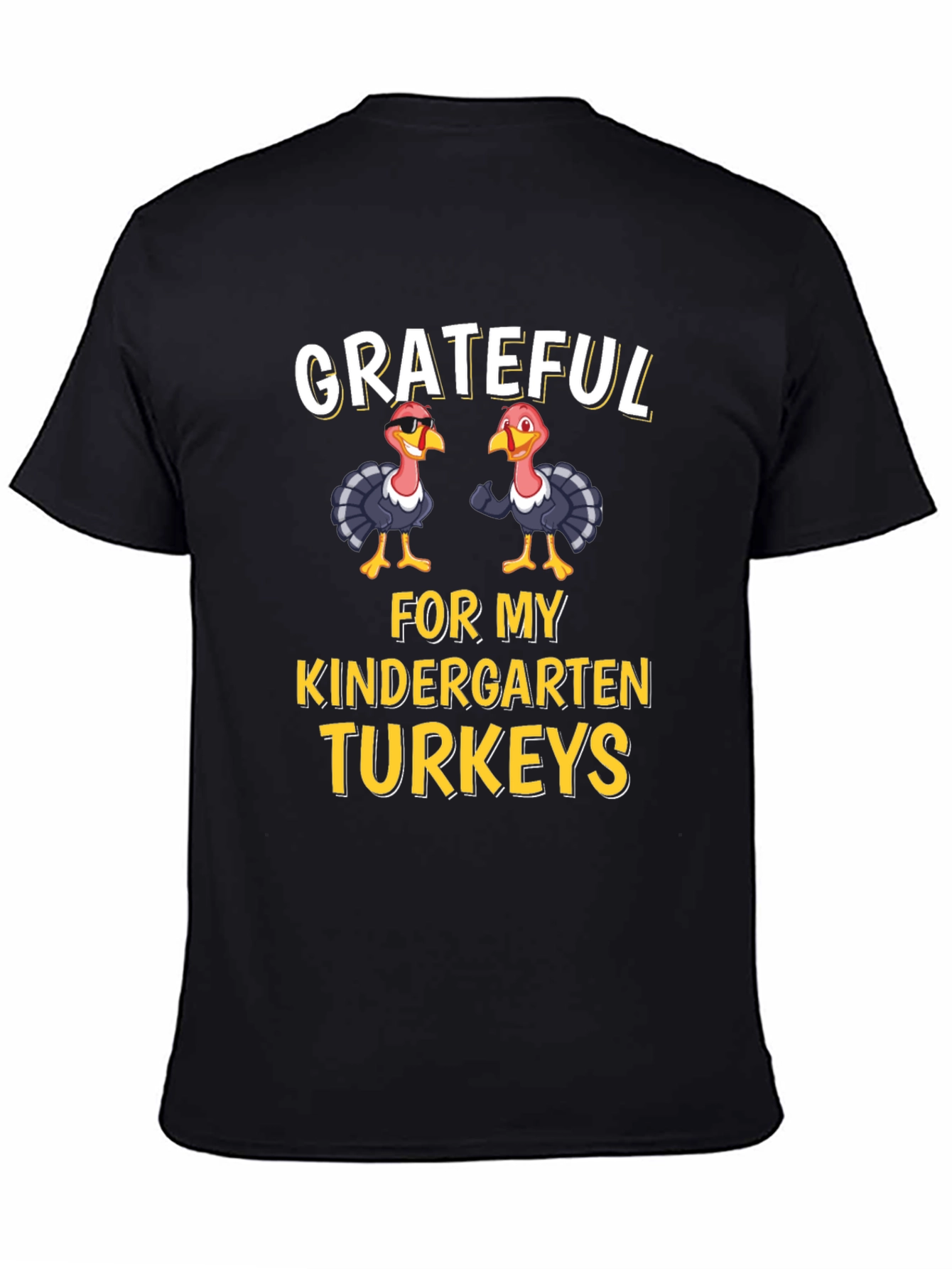 Grateful for My Kindergarten Turkeys T-Shirt