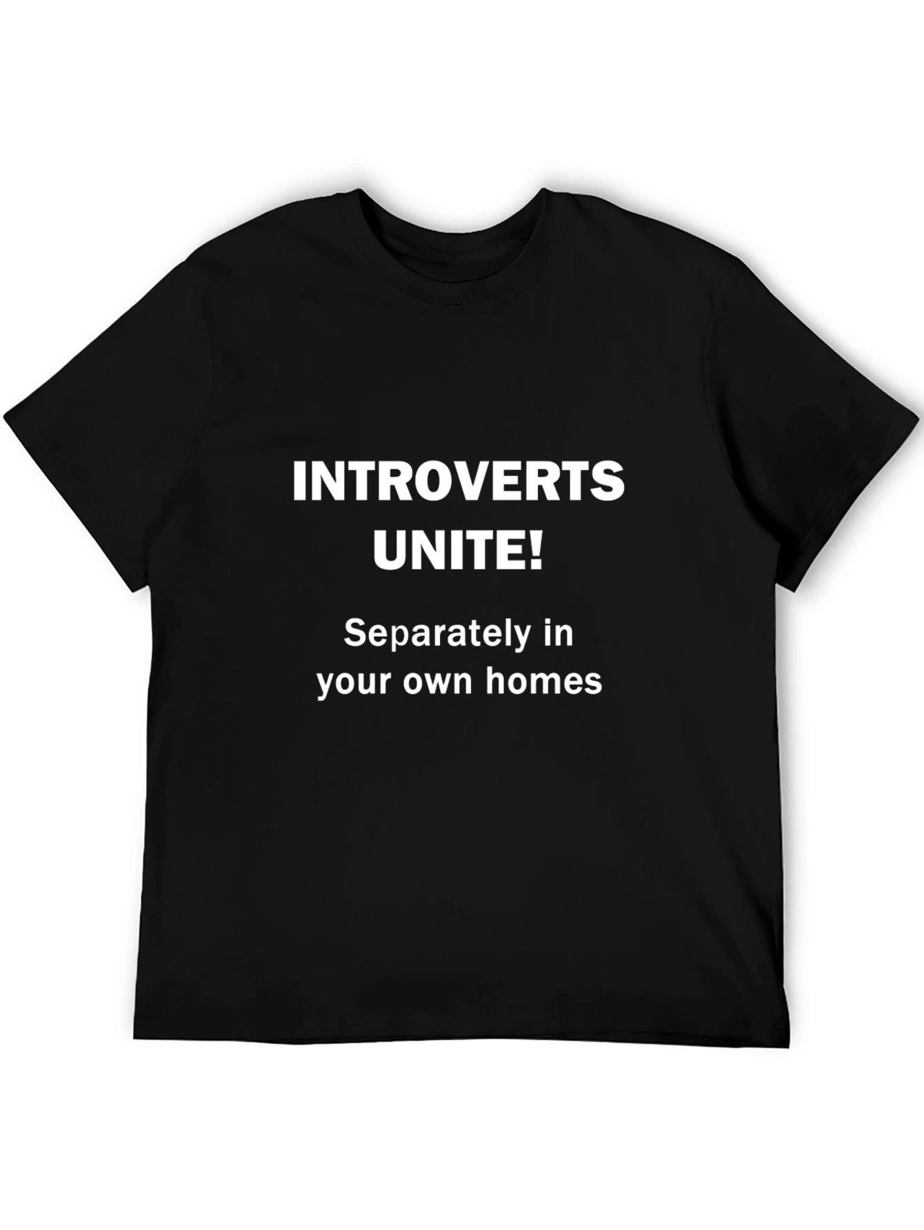 Introverts Unite T-Shirt - Funny Slogan Tee