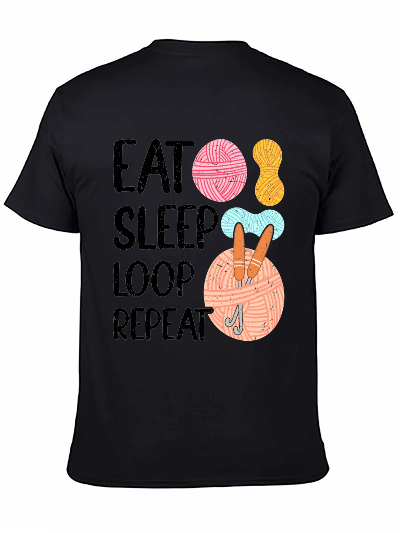 Eat Sleep Loop Repeat Knitting T-Shirt