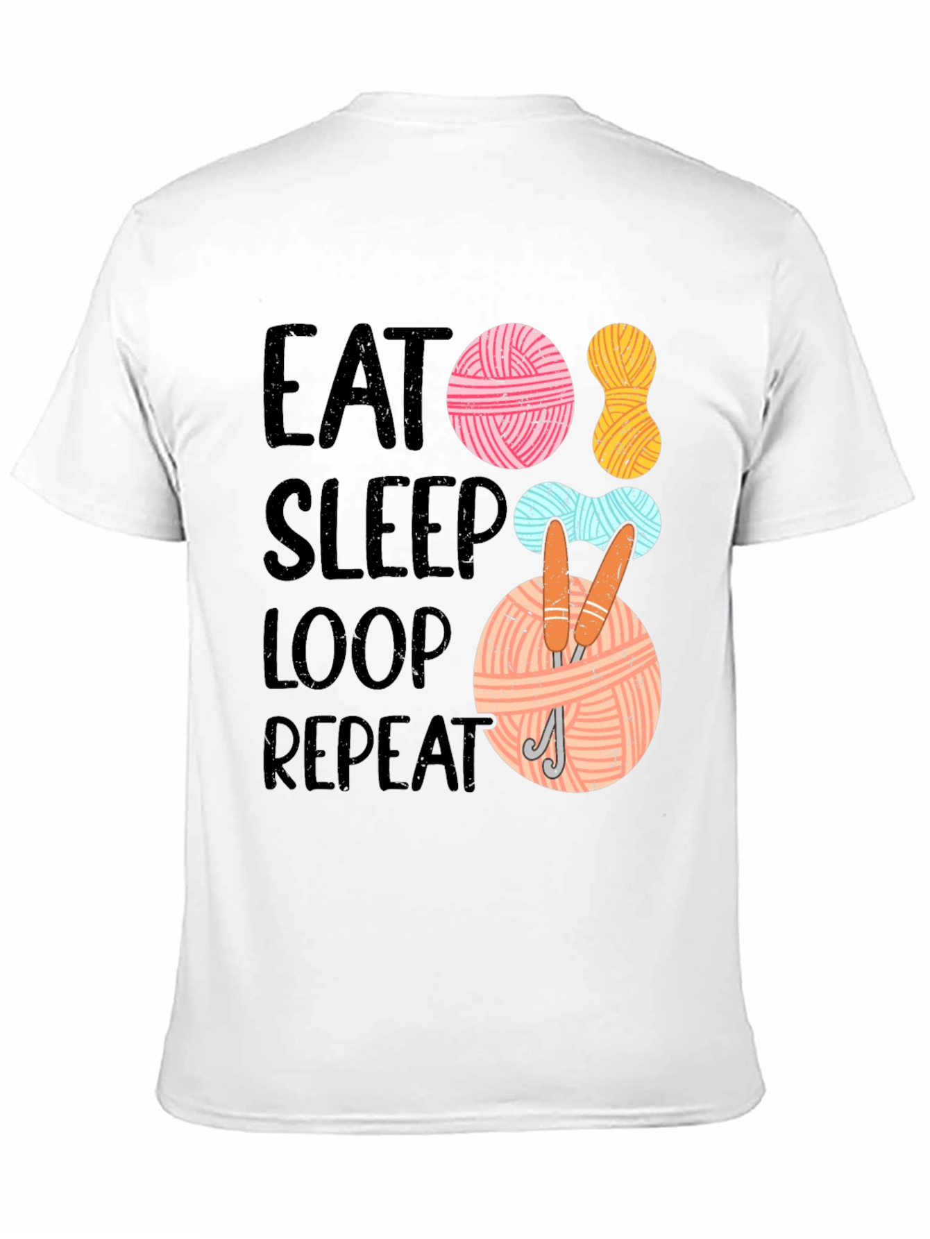 Eat Sleep Loop Repeat Knitting T-Shirt