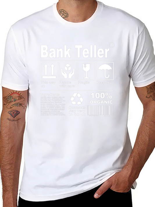 Funny Bank Teller 100% Organic Graphic T-Shirt