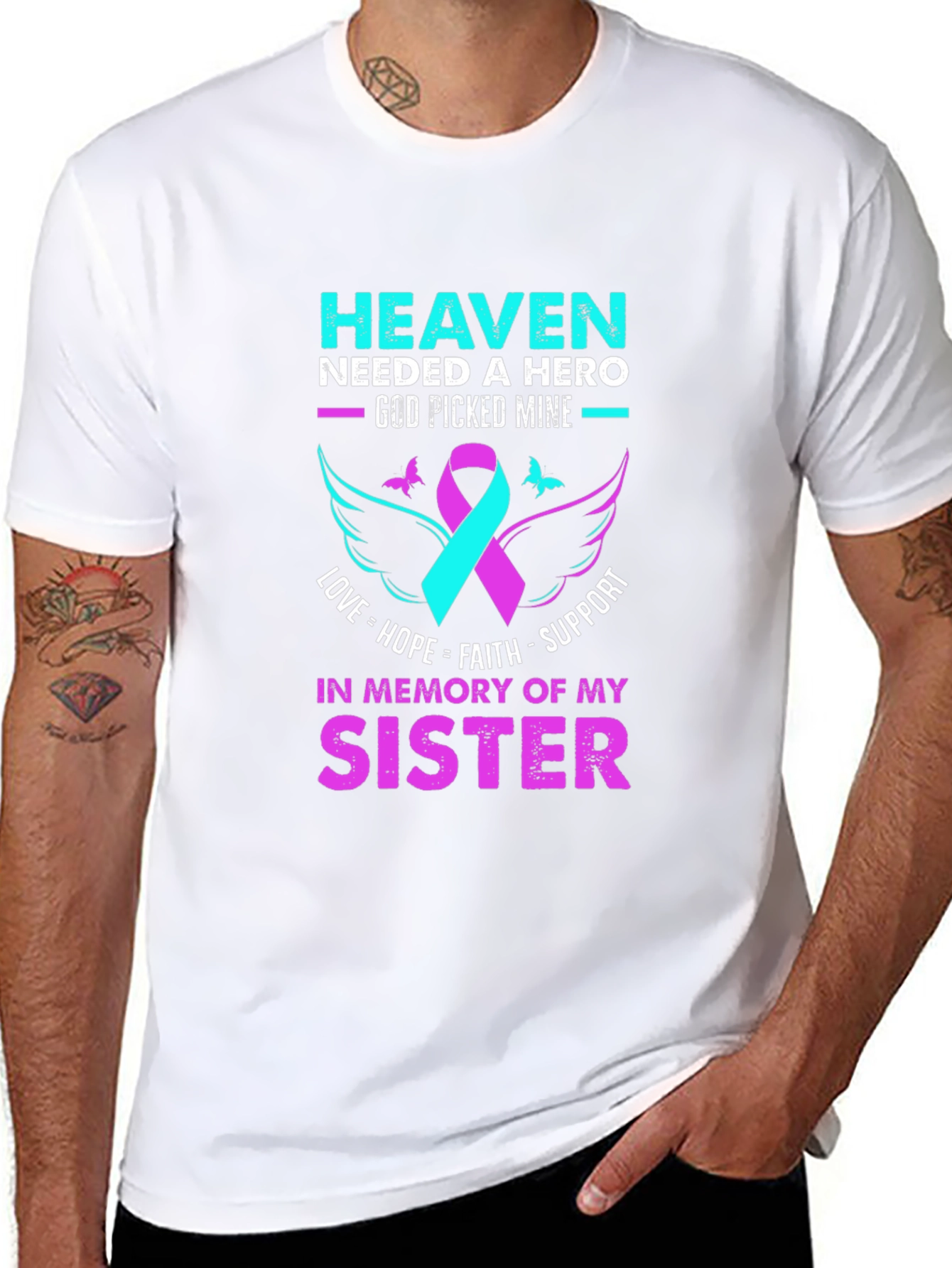 Heaven Needed a Hero Sister Memorial T-Shirt