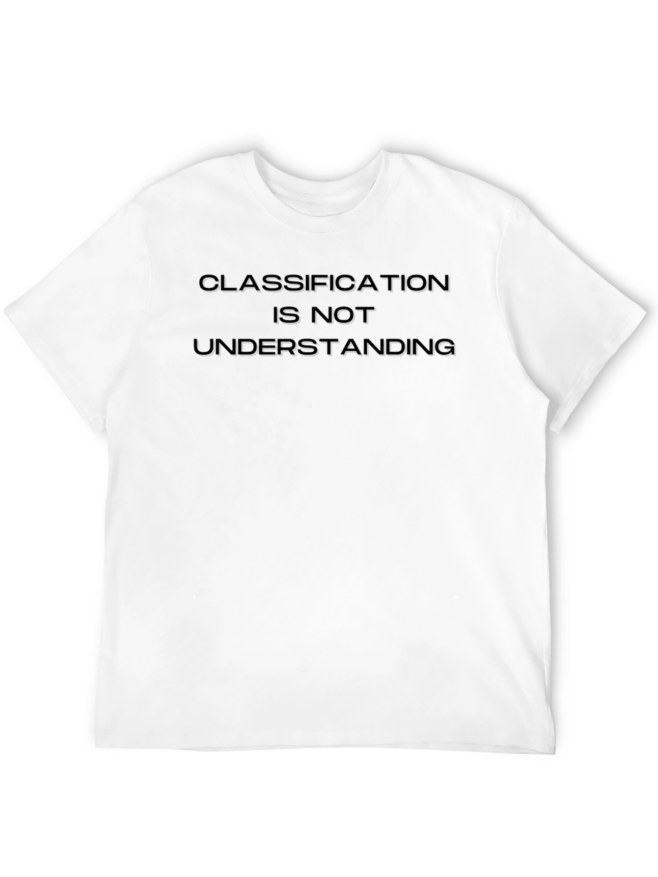 Classification is Not Understanding Black T-Shirt
