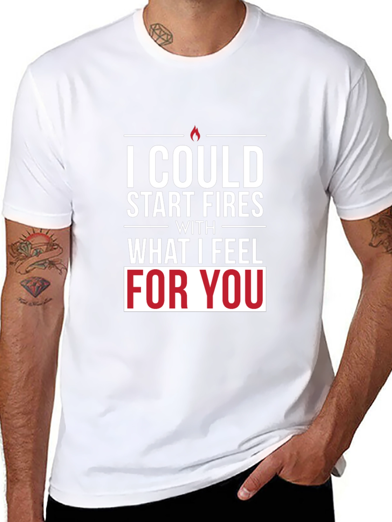 I Could Start Fires T-Shirt - Romantic Graphic Tee