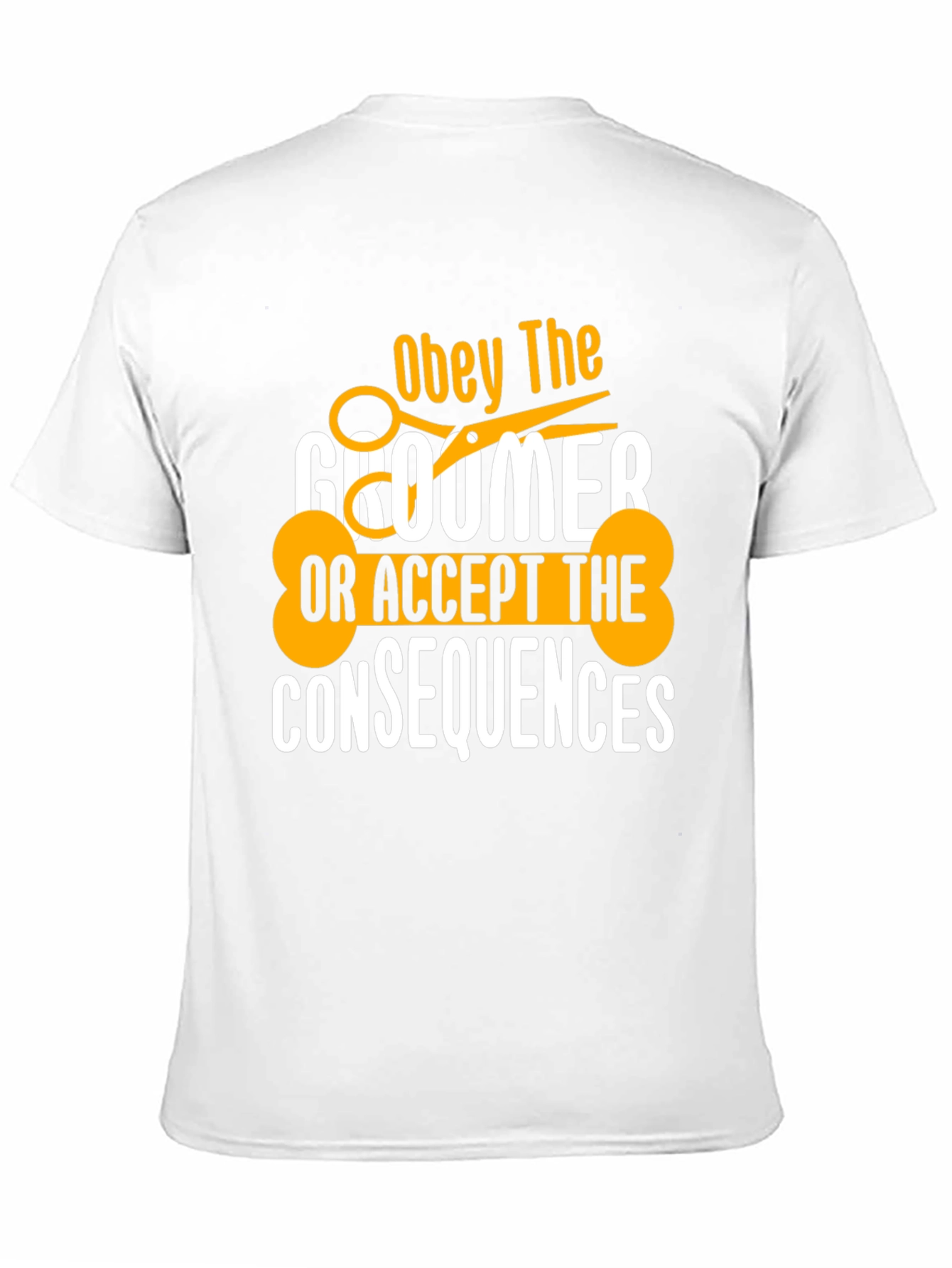 Obey the Groomer T-Shirt - Dog Lover Tee