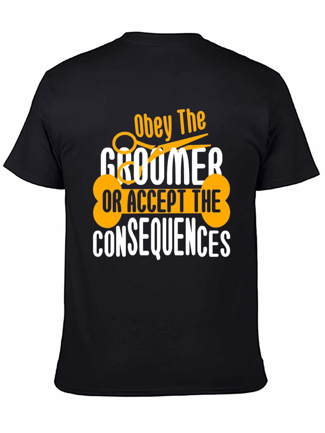 Obey the Groomer T-Shirt - Dog Lover Tee