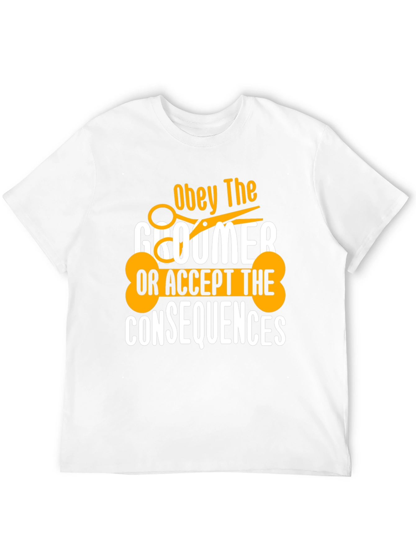 Obey the Groomer T-Shirt - Dog Lover Tee