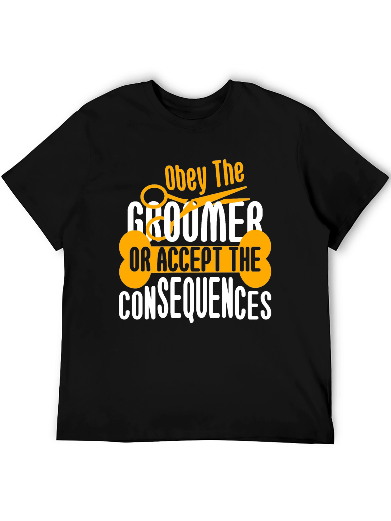 Obey the Groomer T-Shirt - Dog Lover Tee
