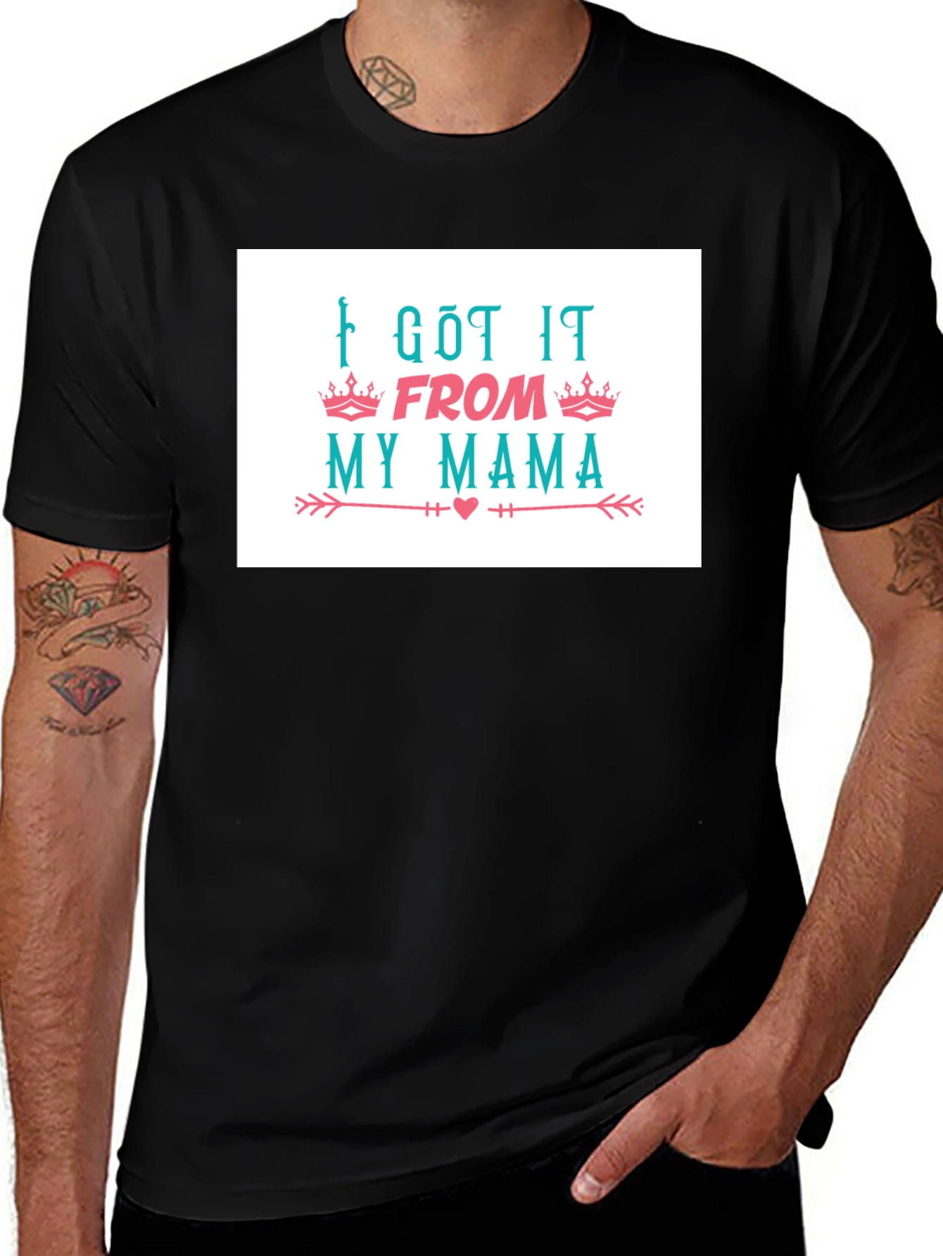 I Got It From My Mama T-Shirt